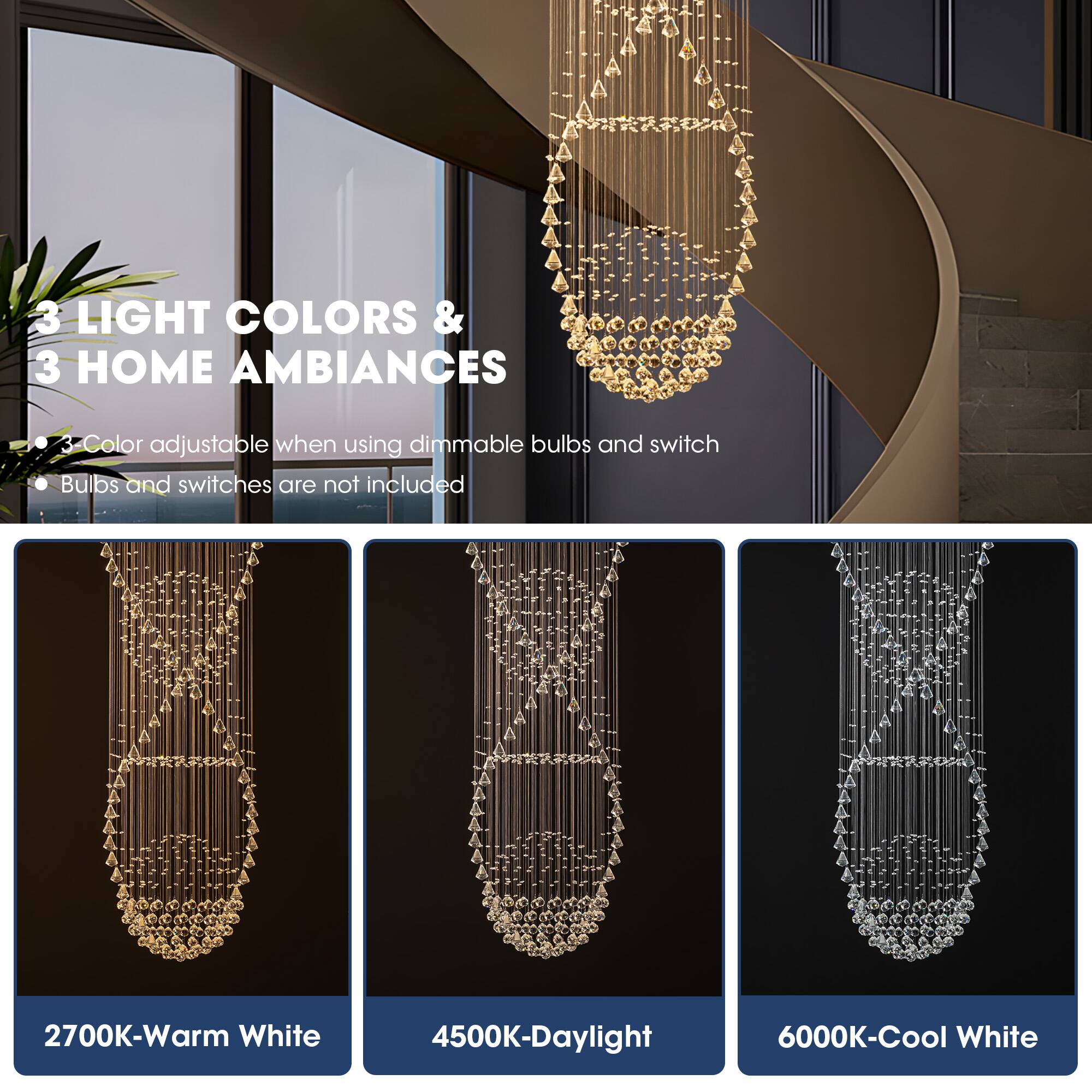 3 LIGHT COLORS & 3 HOME AMBIANCES

- 3-Color adjustable when using dimmable bulbs and switch
- Bulbs and switches are not included

2700K-Warm White
4500K-Daylight
6000K-Cool White