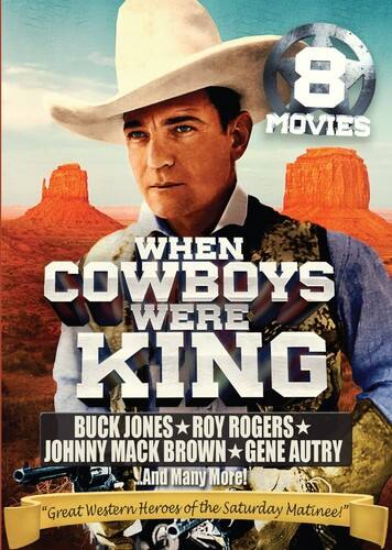 Front. When Cowboys Were King: 8 Movie Collection   - DVD.