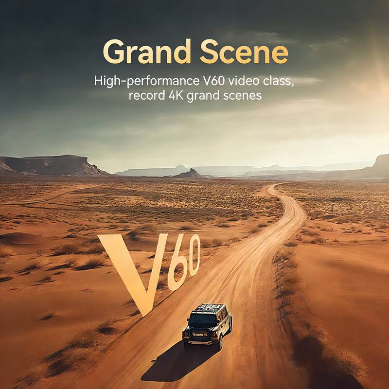 Grand Scene  
High-performance V60 video class, record 4K grand scenes