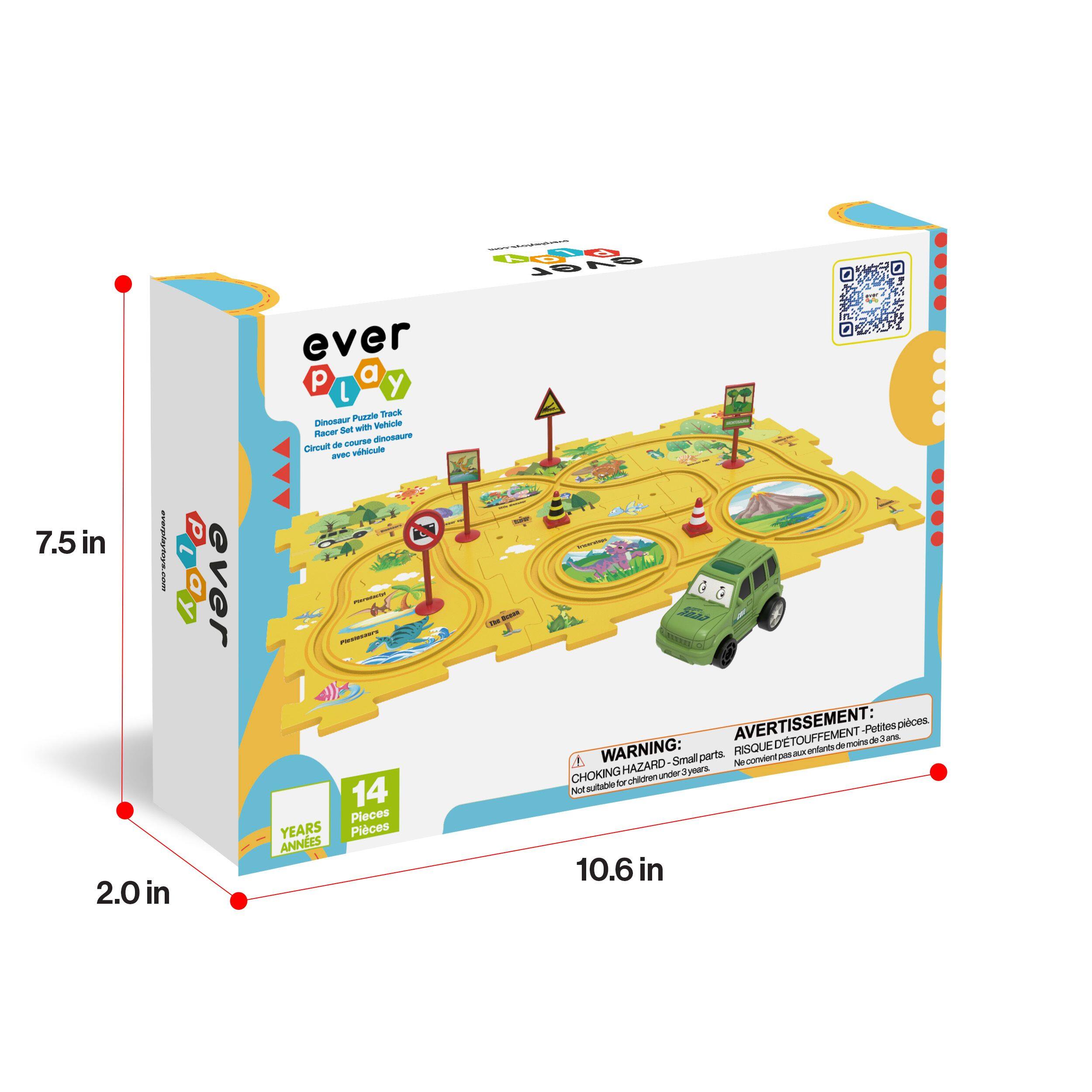 7.5 in  
2.0 in  
ever play  
Dinosaur Puzzle Track Racer Set de course dinosaure Circuit vhicule avec FASHING 14 Pieces ANNES  
www.sarvers.com  
T d GAGL 2020  
AVERTISSEMENT: Petites pièces. RISQUE DE TOUFFEMENT - de Sans. WARNING: RISQUE enfants demoins parts. pas SA HAZARD Small of convient CHOKING under Syours sultable for children Not 10.6 in