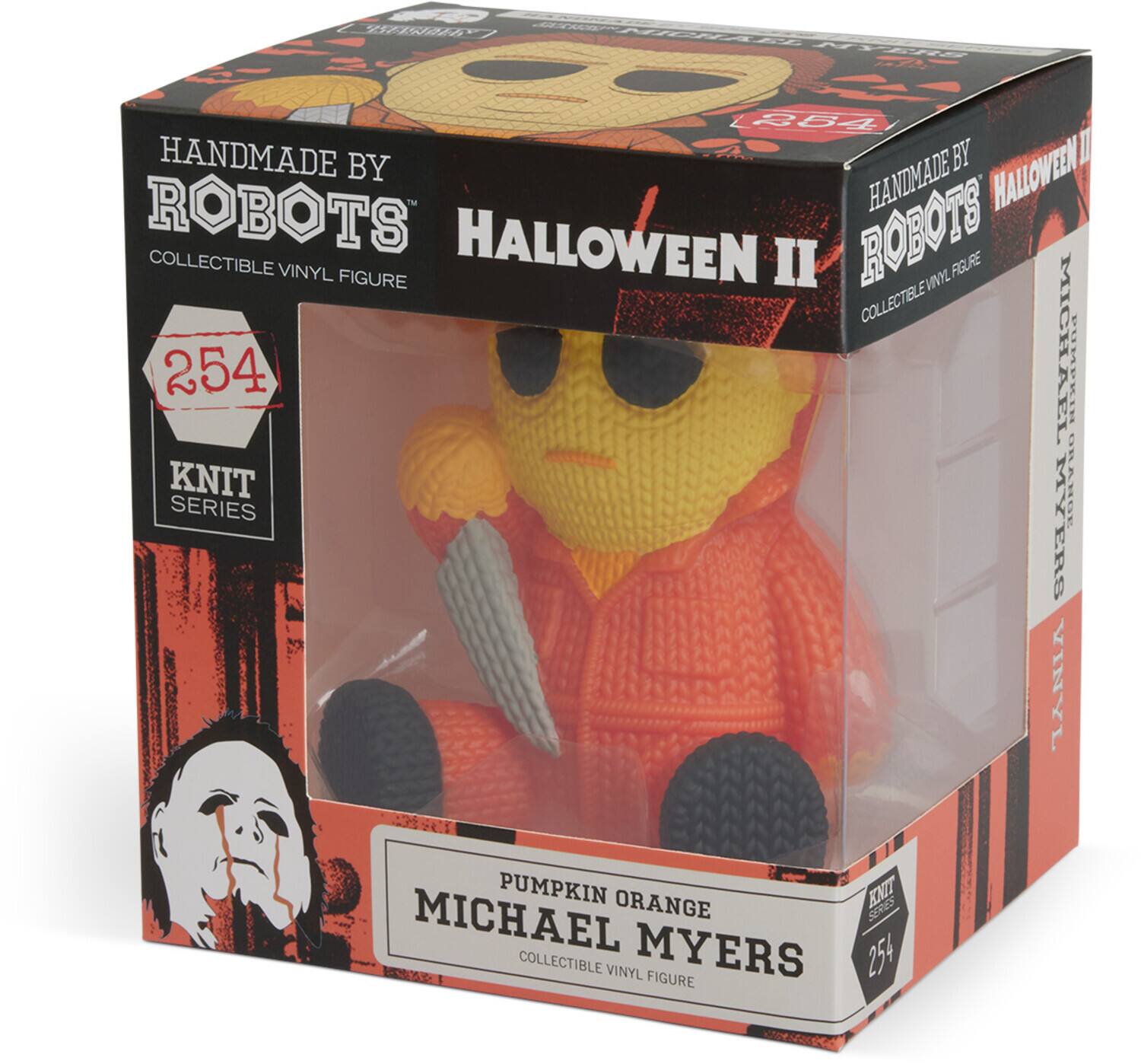 HANDMADE BY ROBOTS  
COLLECTIBLE VINYL FIGURE  
HALLOWEEN II  

254  
KNIT SERIES  

PUMPKIN ORANGE  
MICHAEL MYERS  
COLLECTIBLE VINYL FIGURE  

HANDMADE BY ROBOTS  
COLLECTIBLE VINYL FIGURE  
HALLOWEEN II  

MICHAEL MYERS  
PUMPKIN ORANGE  
COLLECTIBLE VINYL FIGURE  

254