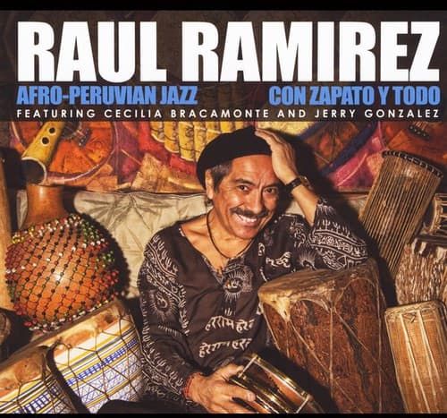 Raul Ramirez - Con Zapato y Todo   - COMPACT DISCS [CD] price history on PriceWatchPro