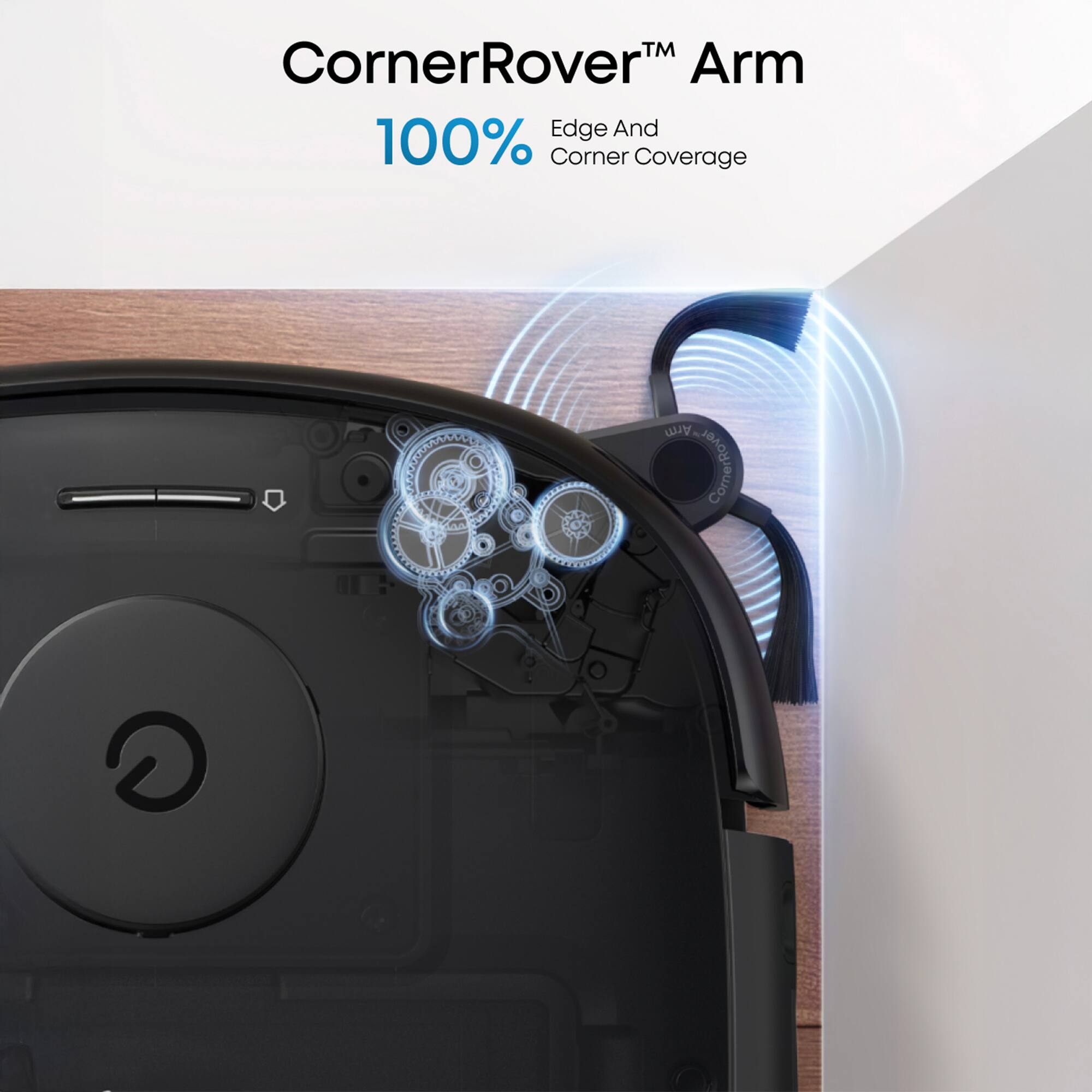 CornerRover Arm: 100% Edge and Corner Coverage