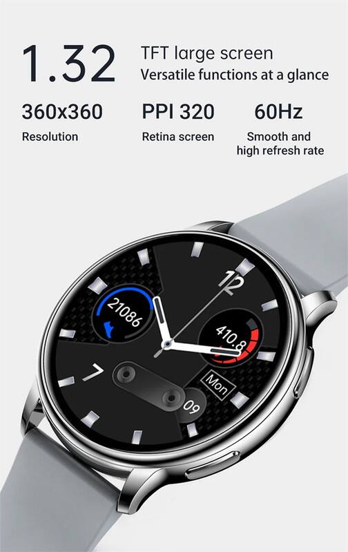 TFT large screen  
Versatile functions at a glance  
1.32  
360x360  
Resolution  
PPI 320  
Retina screen  
60Hz  
Smooth and high refresh rate