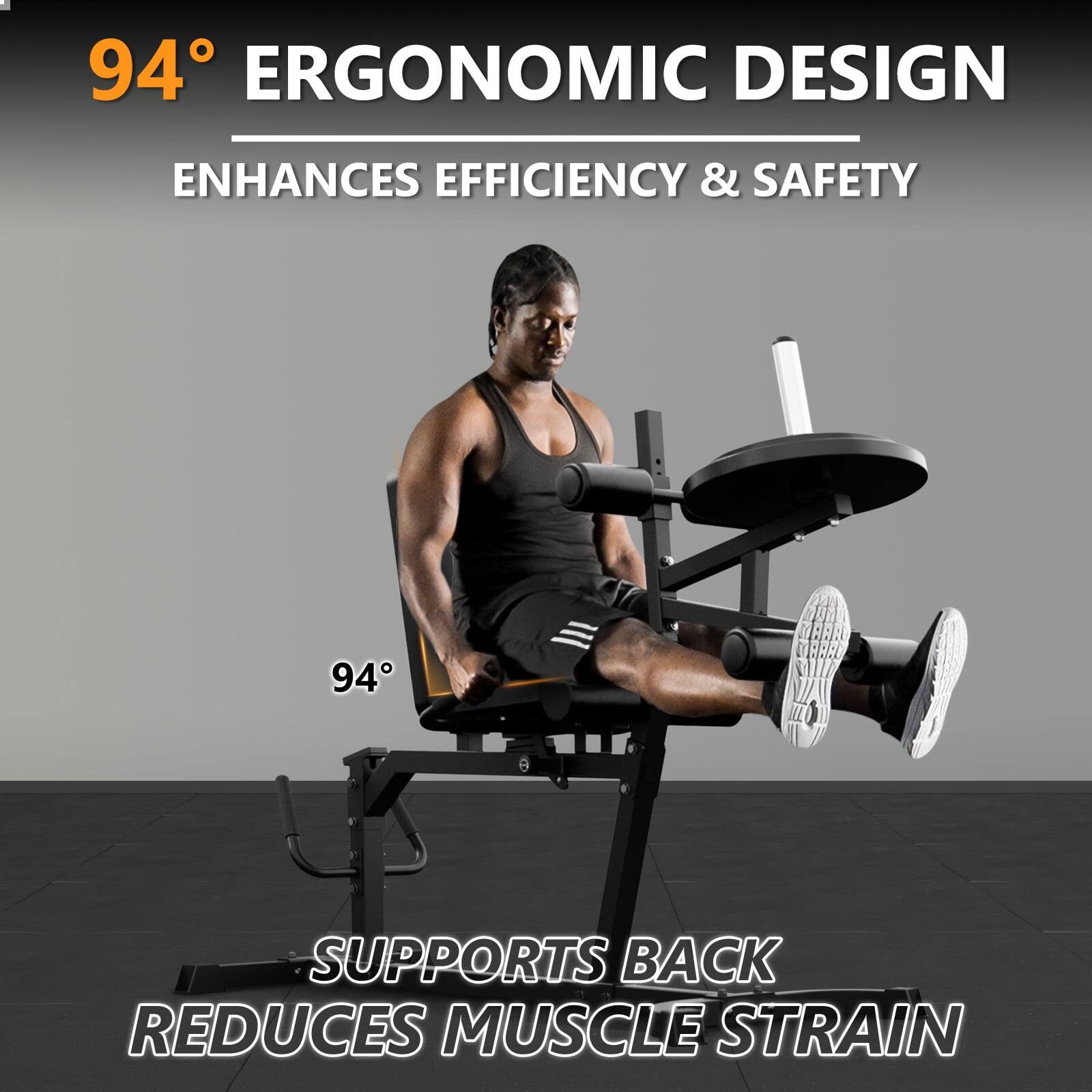 94° ERGONOMIC DESIGN ENHANCES EFFICIENCY & SAFETY
SUPPORTS BACK REDUCES MUSCLE STRAIN