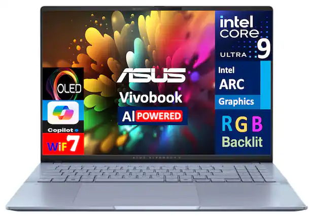 ASUS Vivobook
AI POWERED
OLED
Copilot 7
Wi-Fi 7
Intel Core Ultra 9
Intel ARC Graphics
RGB Backlit