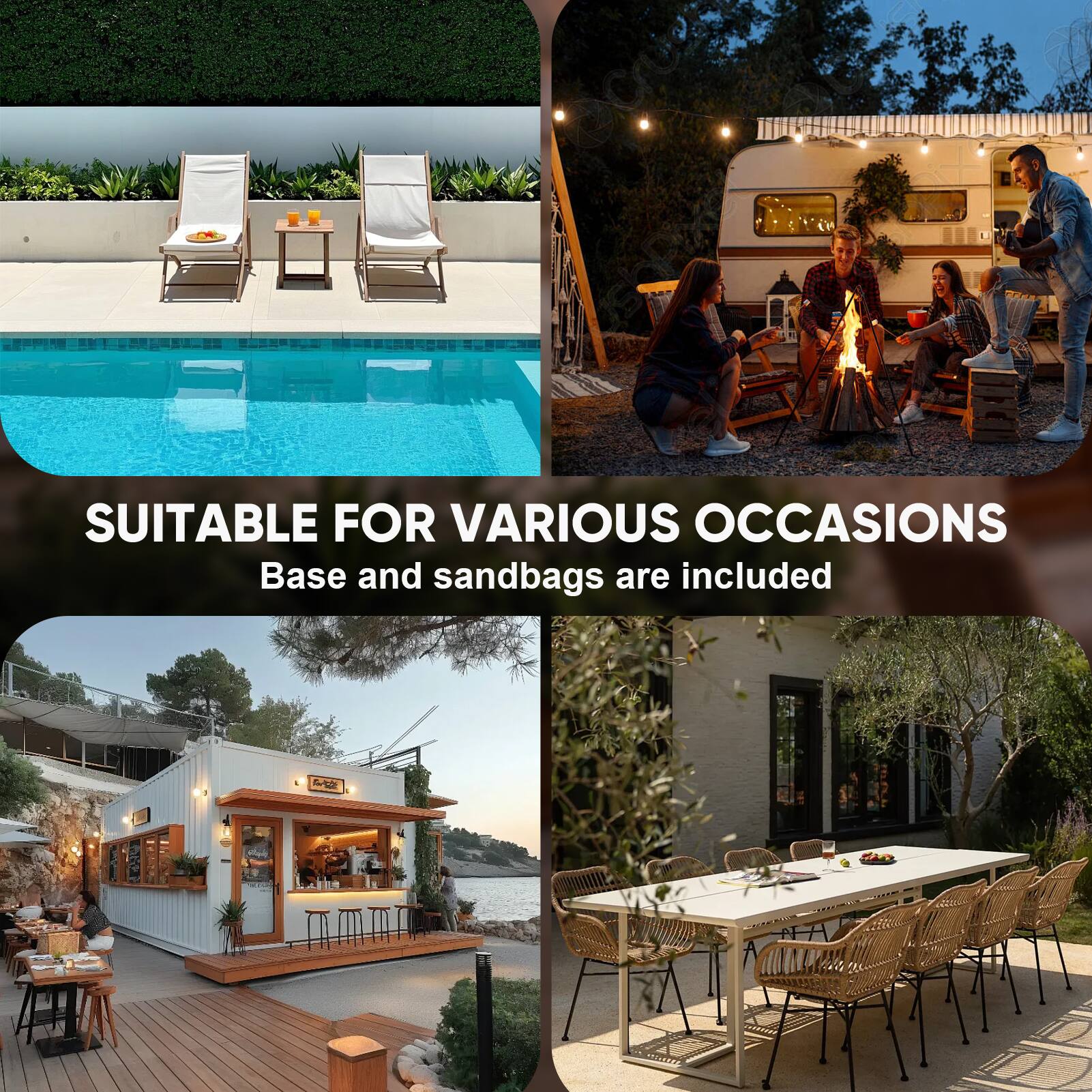 SUITABLE FOR VARIOUS OCCASIONS  
Base and sandbags are included