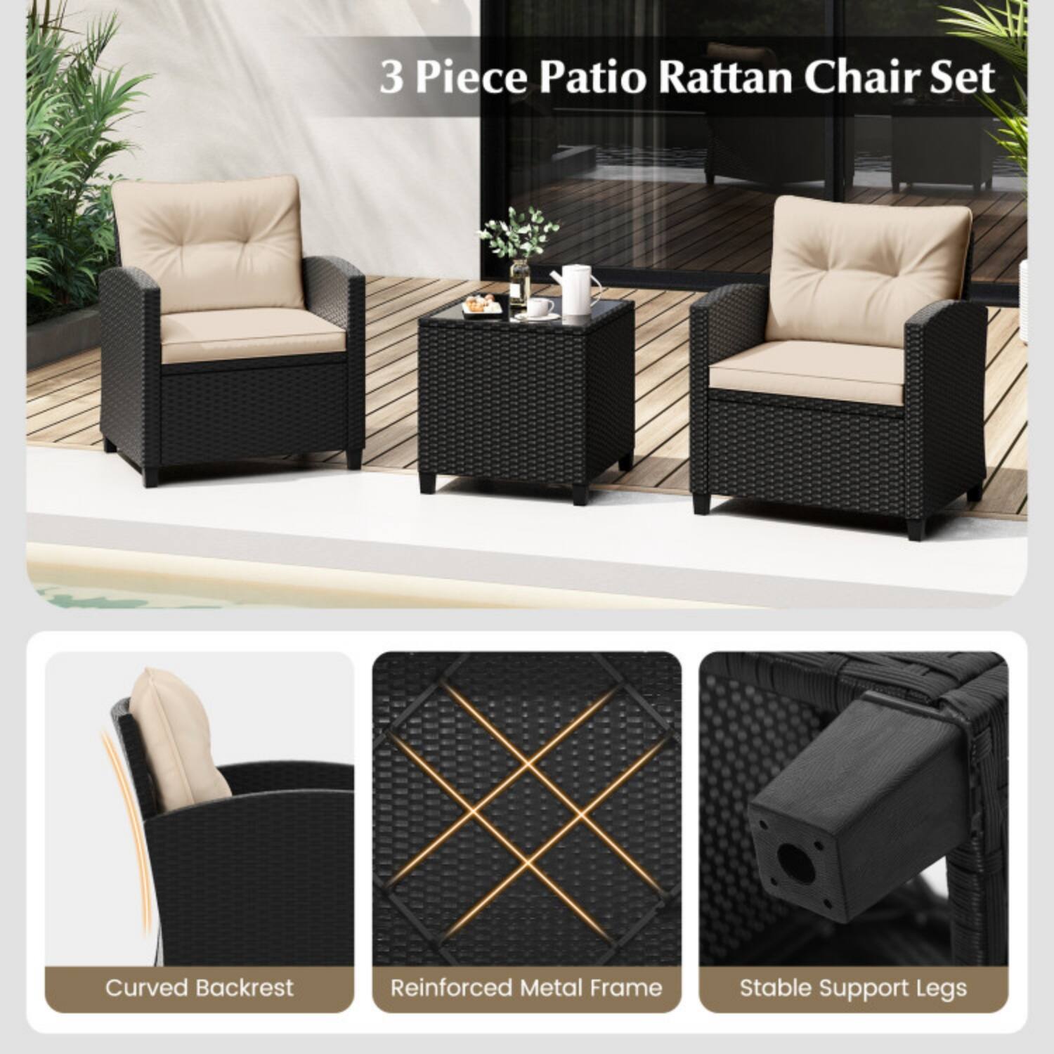 3 Piece Patio Rattan Chair Set

- Curved Backrest
- Reinforced Metal Frame
- Stable Support Legs