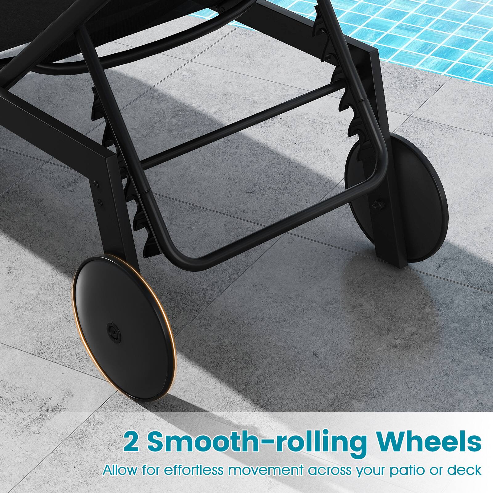 2 Smooth-rolling Wheels  
Allow for effortless movement across your patio or deck