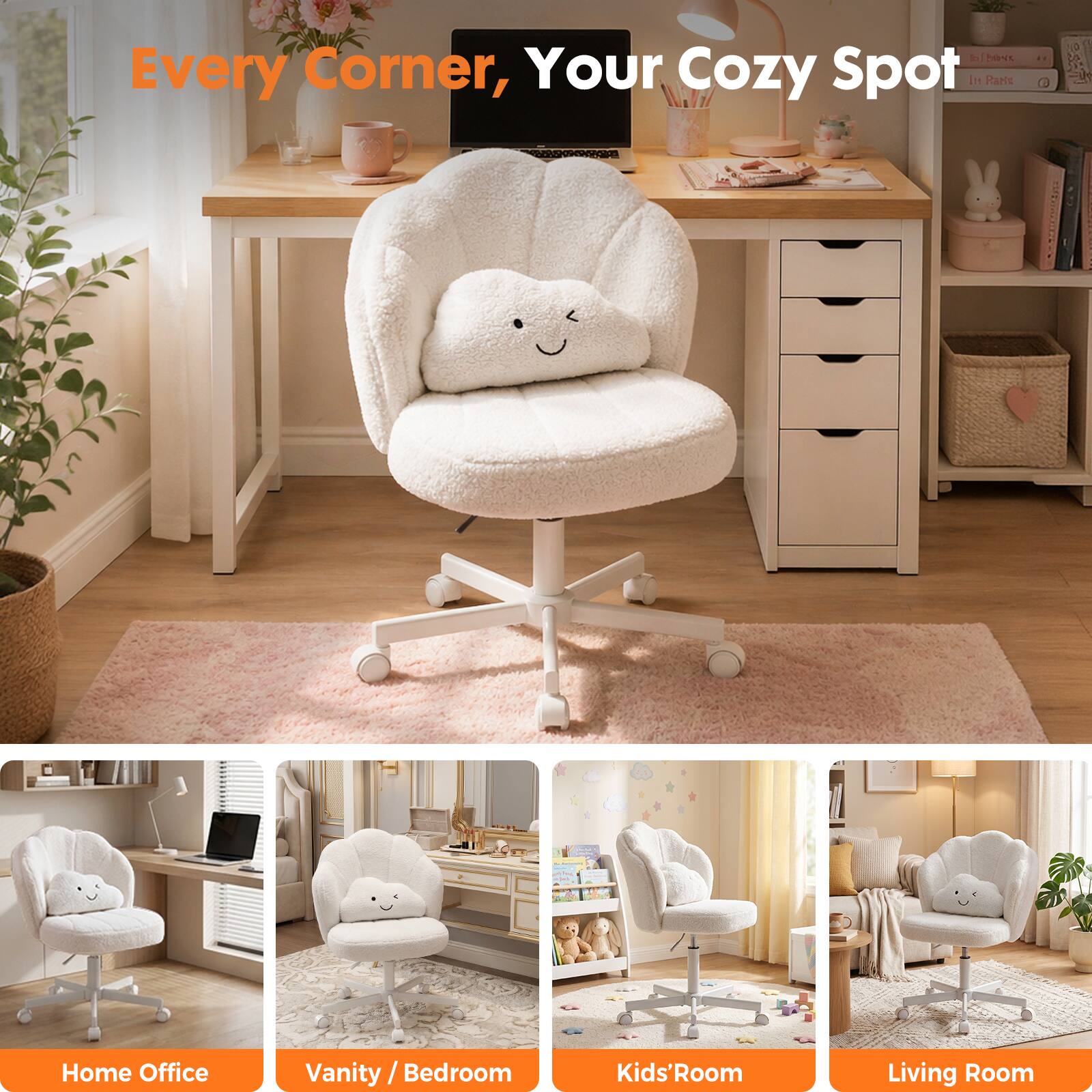 Every Corner, Your Cozy Spot

Home Office Vanity / Bedroom Kids' Room Living Room