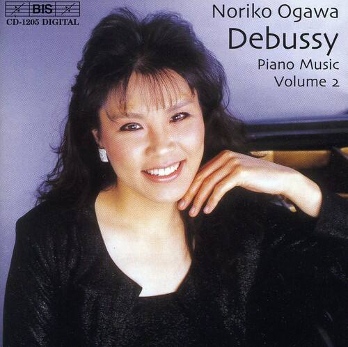 Noriko Ogawa  
Debussy  
Piano Music  
Volume 2  

BIS  
CD-1205 DIGITAL