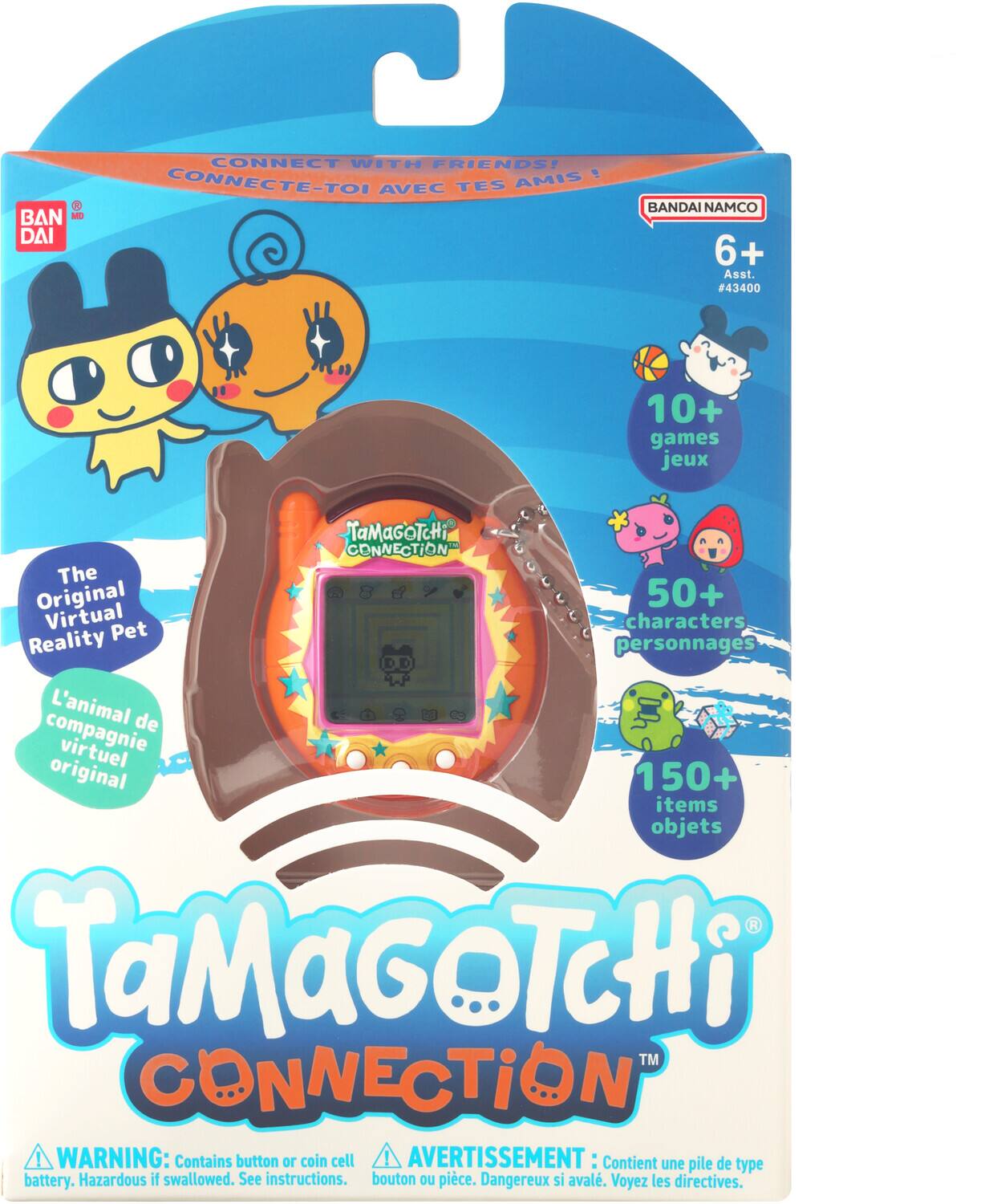 P BAN DAI CONNECT WITH FRIENDS! AMIS ! CONNECTE-TOI AVEC TES BANDAI NAMCO 6+ Asst. #43400 10+ games jeux TaMaGOTcHi CONNECTION The Original 50+ characters personnages L'animal de compagnie virtuel original 150+ items objets TaMaGOTCHi TM CONNECTION I WARNING: Contains button or coin cell AVERTISSEMENT: : Contient une pile de type battery. Hazardous if swallowed. See instructions. bouton ou pice. Dangereux si aval. Voyez les directives.