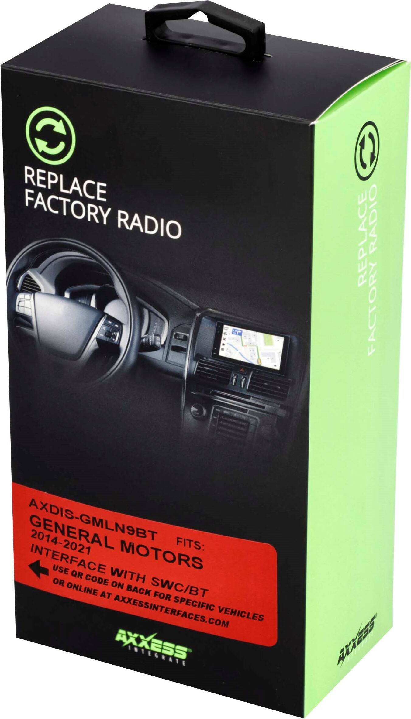 Replace Factory Radio: General Fits: Interface Use Motors QR with or Code on Online at Back SWC/BT for AxxessInterfaces.com Specific Vehicles Axxess.