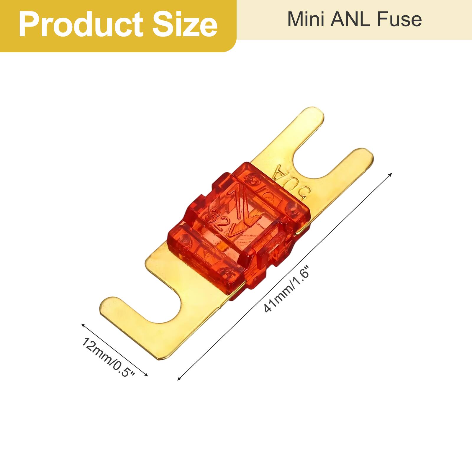 Product Size  
Mini ANL Fuse 50A  
UC 2  
.6" 41mm/1.6"  
41mm/1.6"  
12mm/0.5"