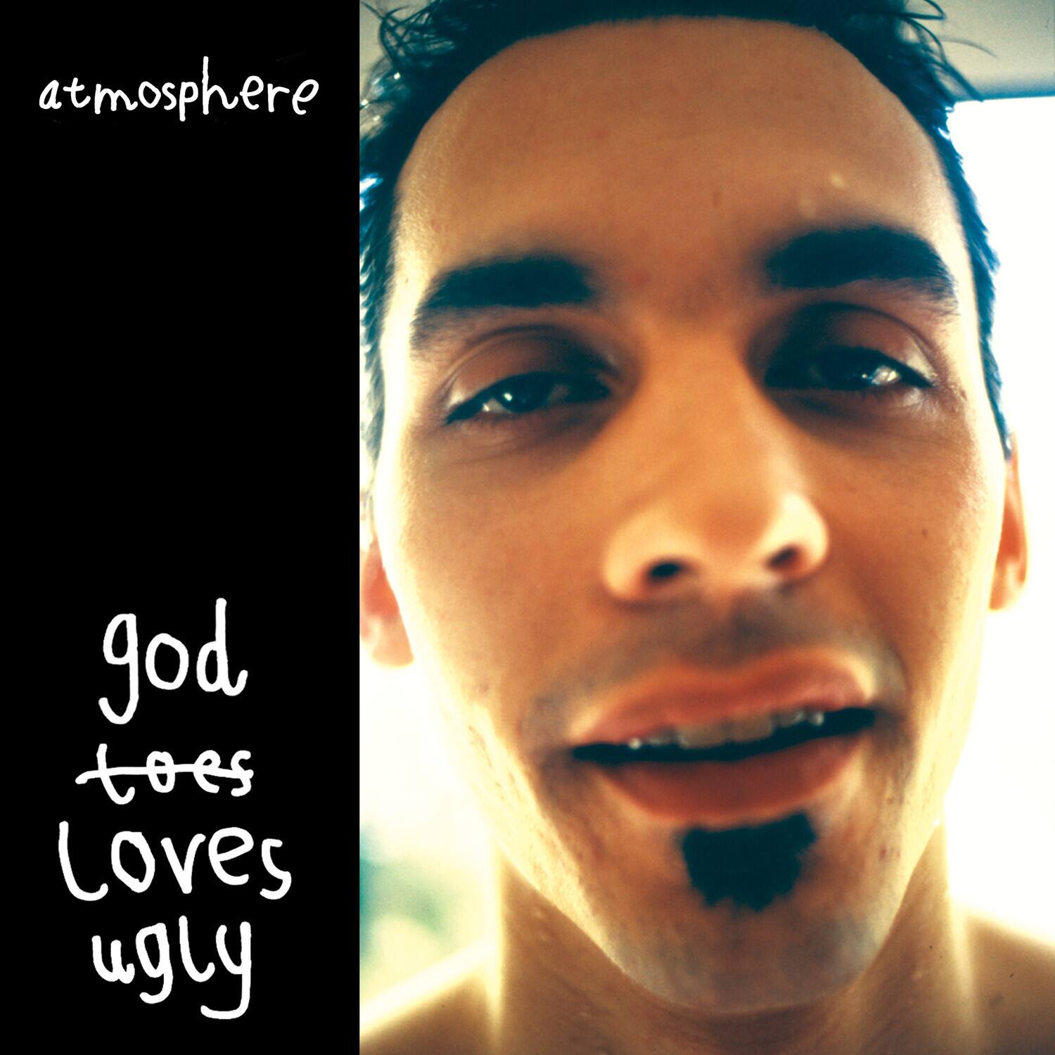 atmosphere

god does loves ugly