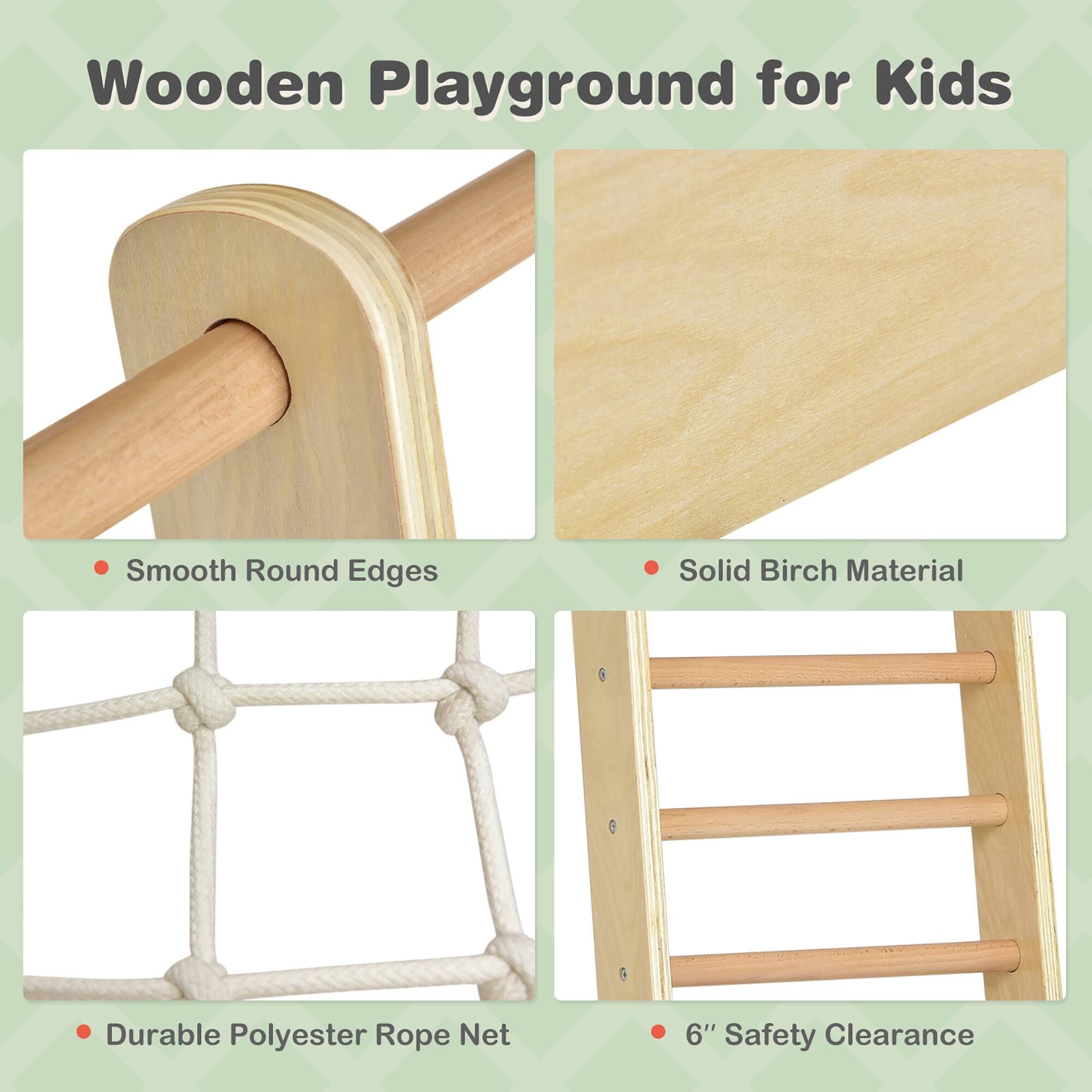 Wooden Playground for Kids
Smooth Round Edges
Solid Birch Material
Durable Polyester Rope Net
6" Safety Clearance