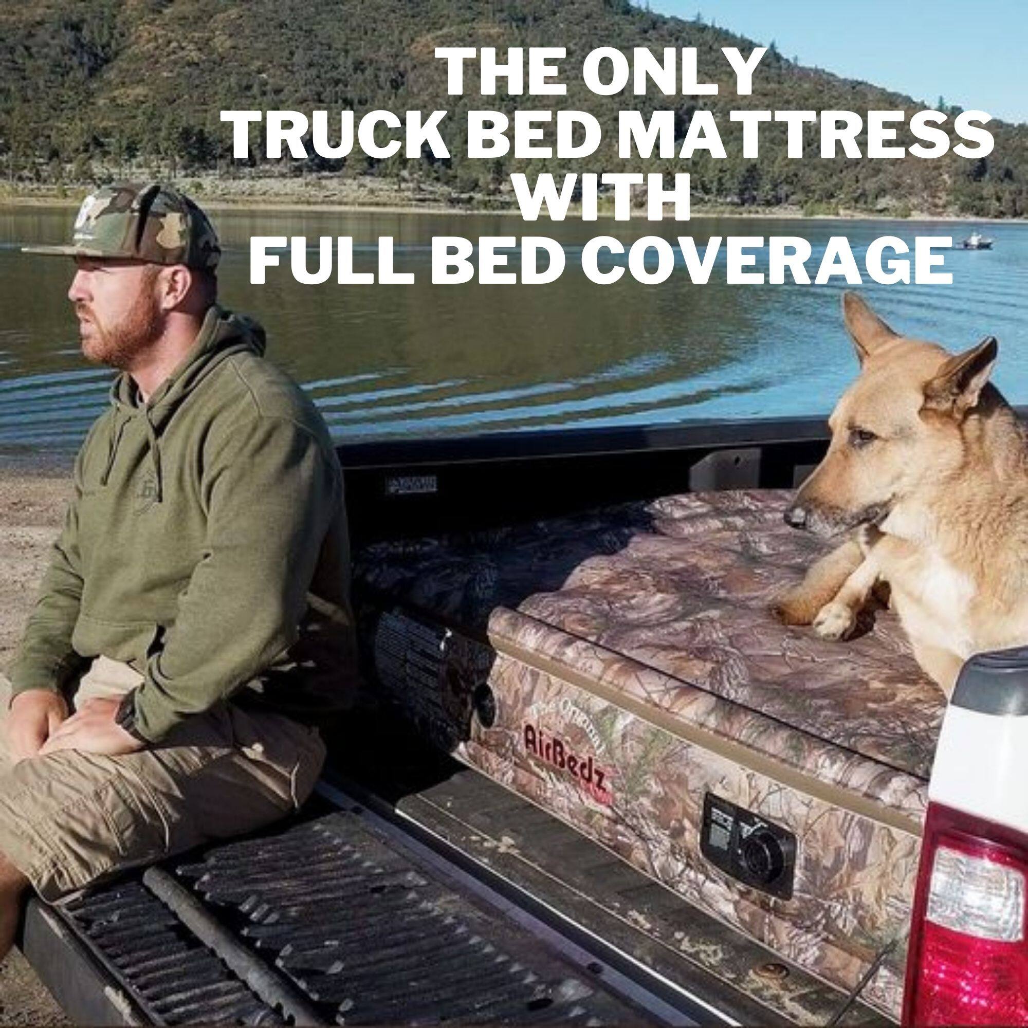 THE ONLY TRUCK BED MATTRESS WITH FULL BED COVERAGE  
Oriina AirBedz