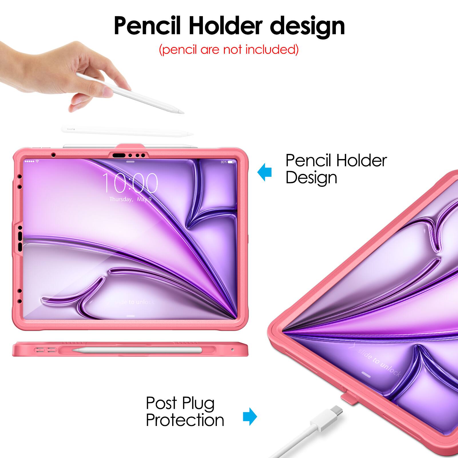 Pencil Holder design  
(pencil are not included)

10:00  
Thursday, May 9

Pencil Holder Design

Post Plug Protection