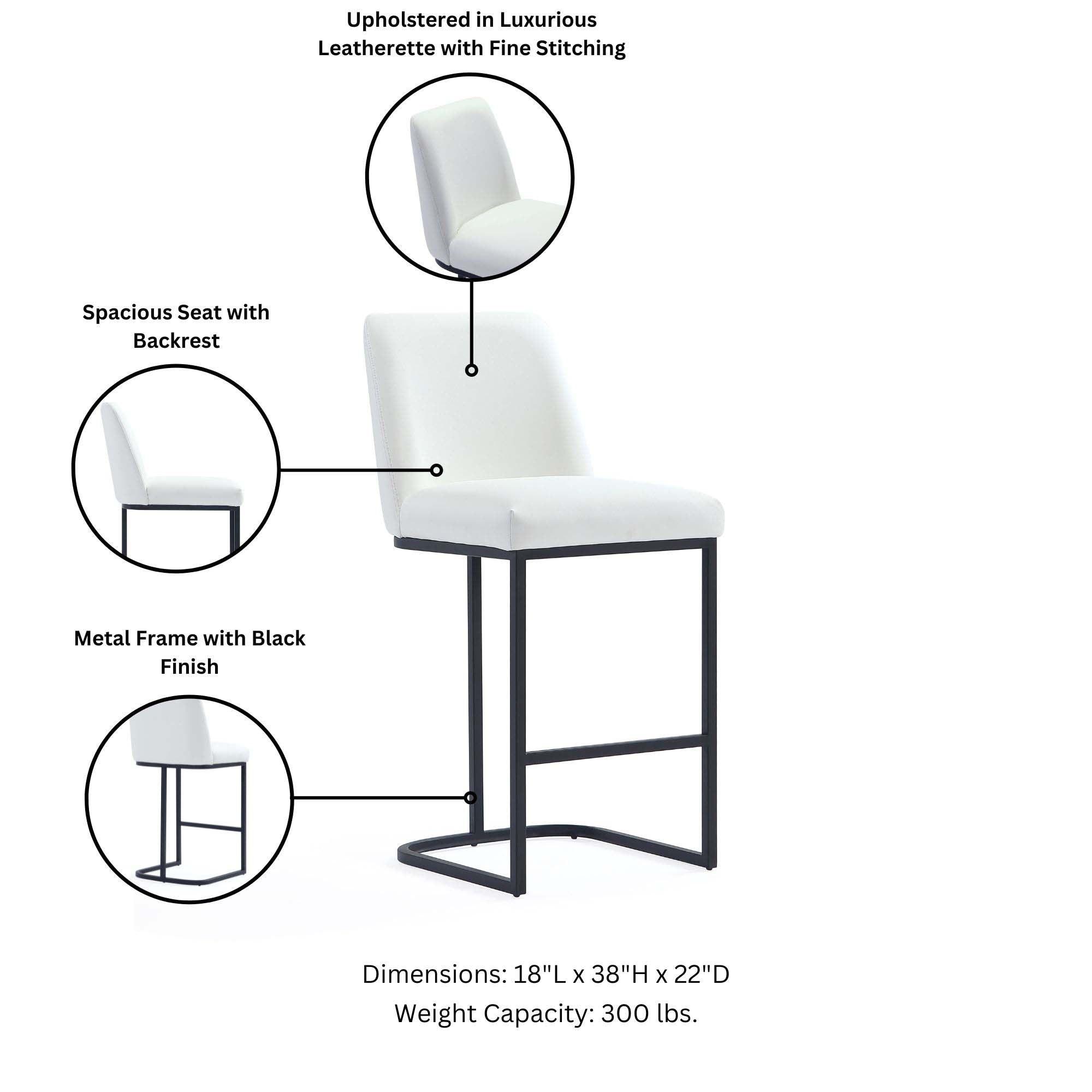 Upholstered in Luxurious Leatherette with Fine Stitching  
Spacious Seat with Backrest  
Metal Frame with Black Finish  
Dimensions: 18"L x 38"H x 22"D  
Weight Capacity: 300 lbs.