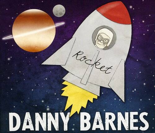 Danny Barnes - Rocket   - COMPACT DISCS [CD] price history on PriceWatchPro
