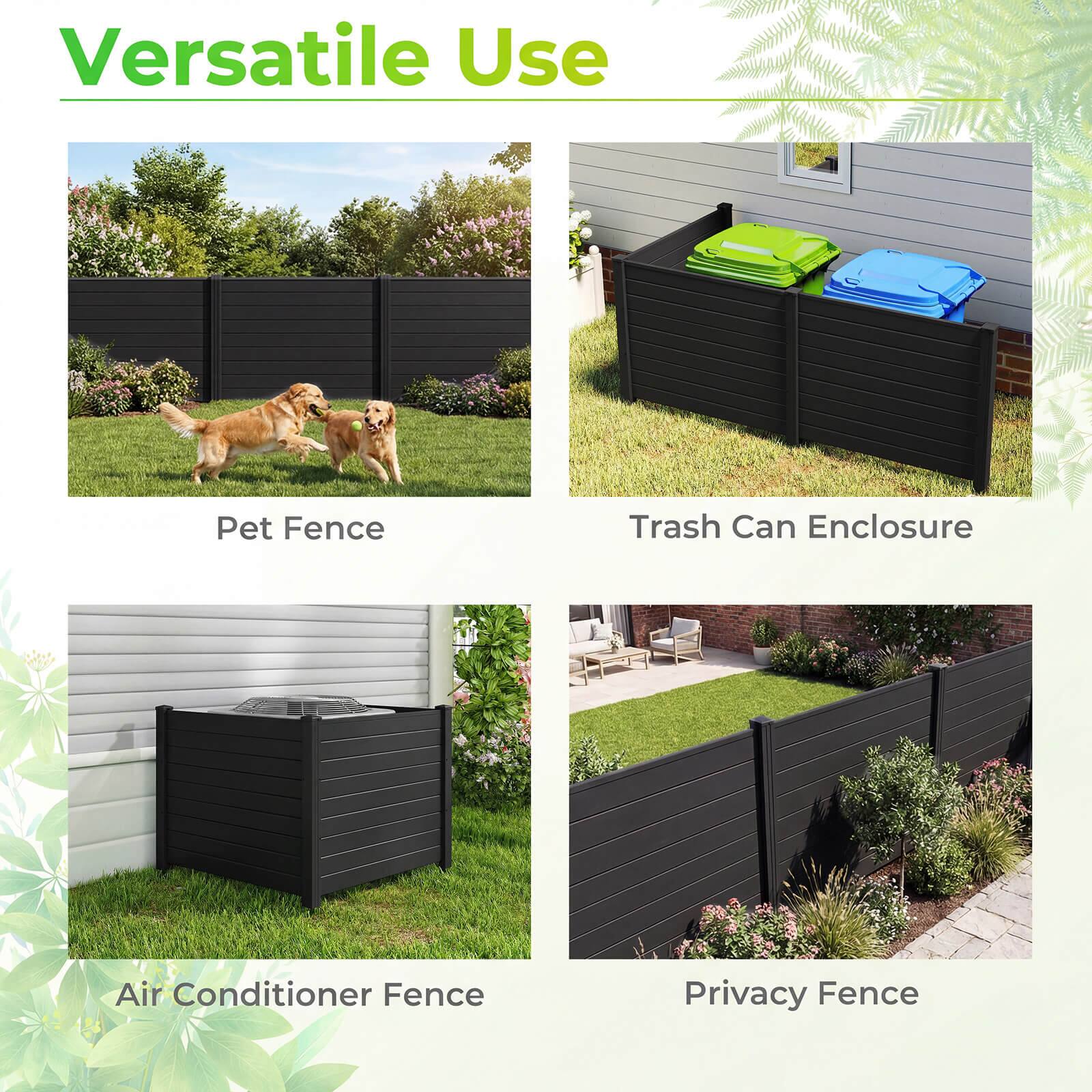 Versatile Use

- Pet Fence
- Trash Can Enclosure
- Air Conditioner Fence
- Privacy Fence