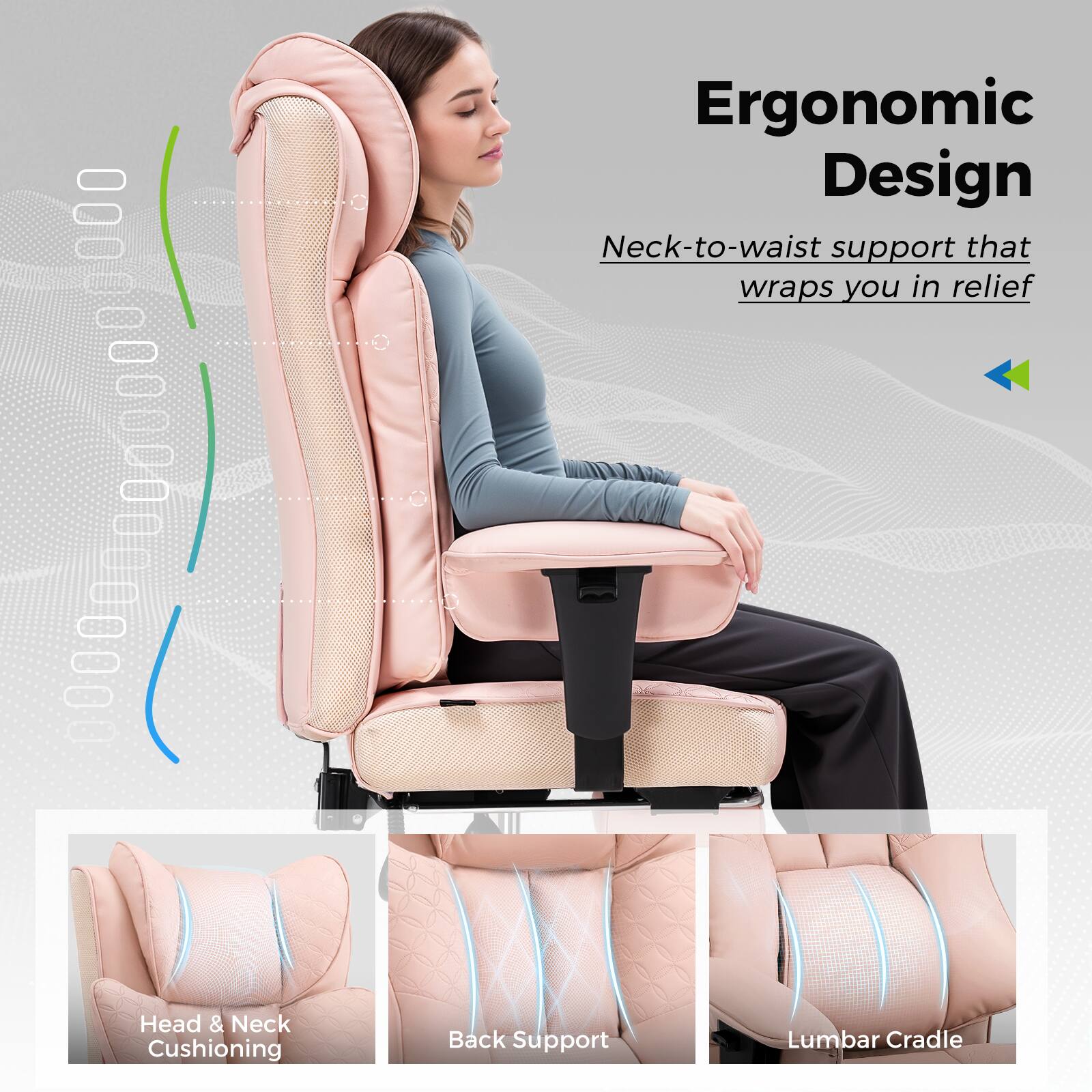 Ergonomic Design  
Neck-to-waist support that wraps you in relief  

Head & Neck Cushioning  
Back Support  
Lumbar Cradle