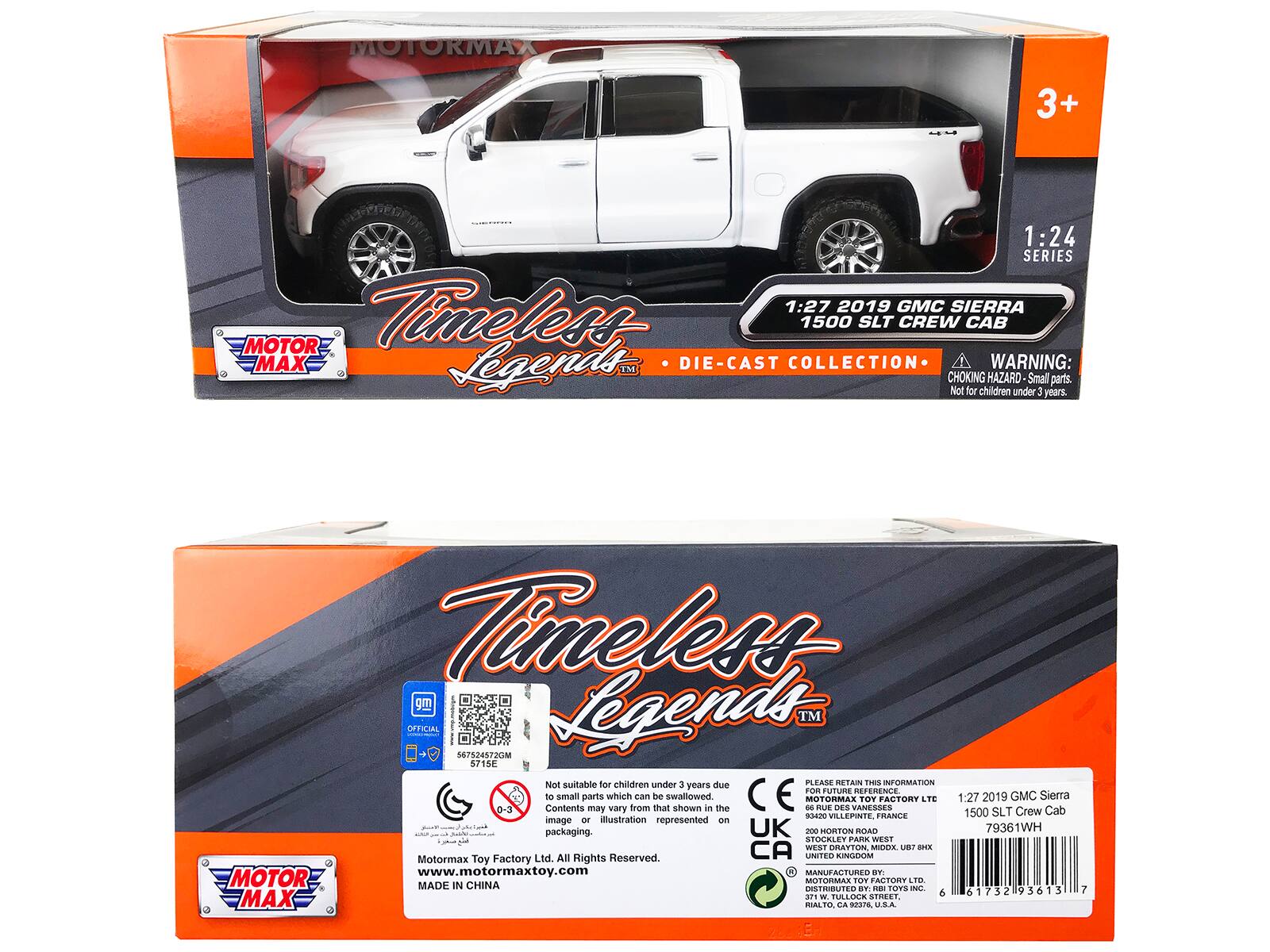 MOTORMAX 3+  
CecEDrOE  
1:24 SERIES  
1:27  
2019 GMC SIERRA MOTOR  
Timeless 1500 SLT CREW CAB MAX Legends TM DIE-CAST COLLECTION  
WARNING: CHOKING HAZARD Small parts. Not for children under 3 years.  
Timeless gm Legends TM OFFICIAL  
0 475245720M 6716E  
Not suitable for children under 3 due to small parts which can be swallowed.  
MOTORMAS OT FACTORY LTE 1:27 2019 GMC Sierra 0-3  
Contents may vary from that shown in the image or illustration represented on packaging.  
UK 200 HORTON ROAD 79361WH STOCALEY PARK WEST WEST ORAYTON MIDLAND  
BHX  
Motormax Toy Factory Ltd. All Rights Reserved.  
CA UNITED KINGDOM  
www.motormaxtoy.com  
MANUFACTURED BY MOTOR MADE IN CHINA  
MOTORMAX TOY FACTORY LTD  
DISTRIBUTED BY -E TUTS INC 93613 6 