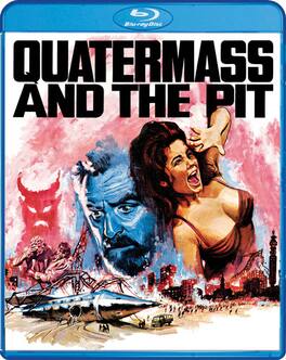 Quatermass and the Pit (aka Five Million Years to Earth) - BLU-RAY