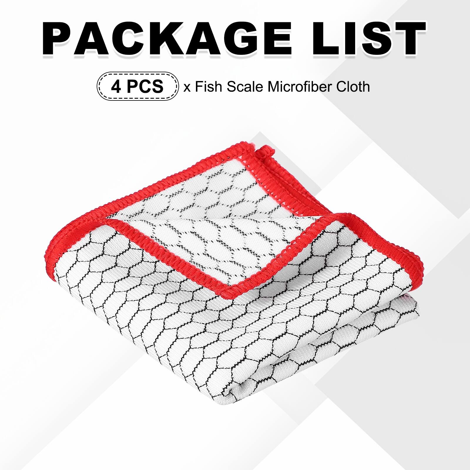 PACKAGE LIST  
4 PCS x Fish Scale Microfiber Cloth