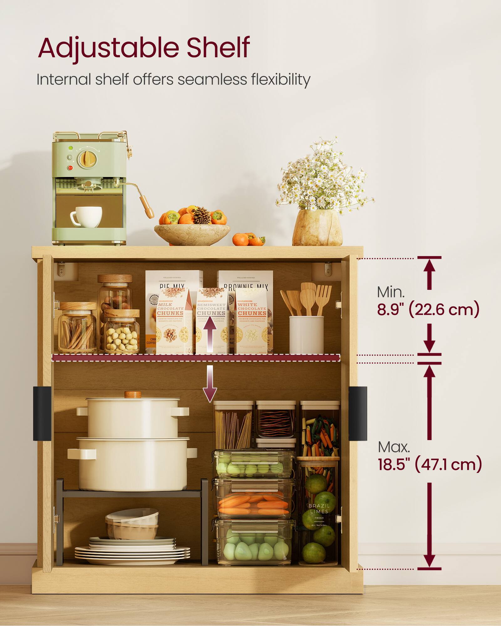 Adjustable Shelf  
Internal shelf offers seamless flexibility  

Min. 8.9" (22.6 cm) - Max. 18.5" (47.1 cm)  

BRAZIL LIMES