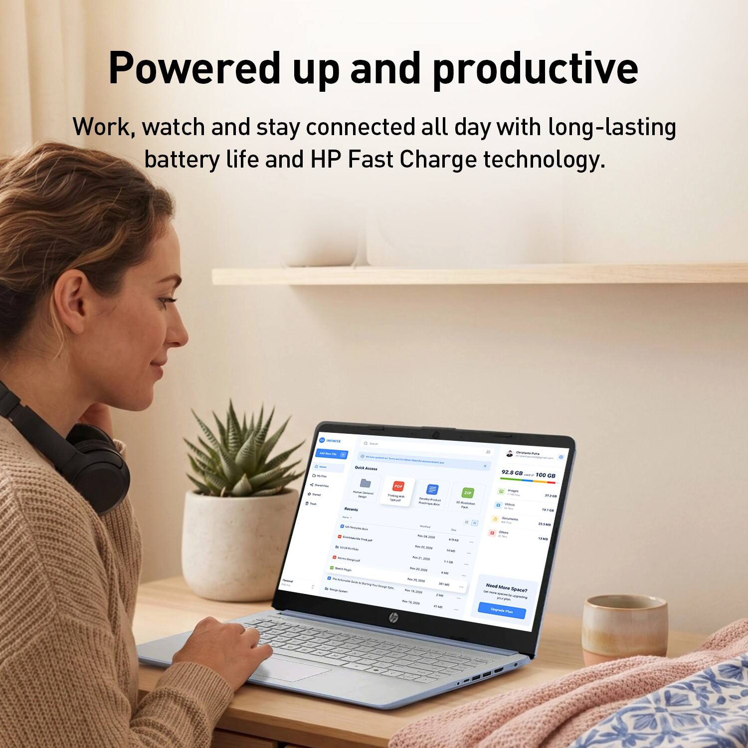 Powered up and productive

Work, watch and stay connected all day with long-lasting battery life and HP Fast Charge technology.