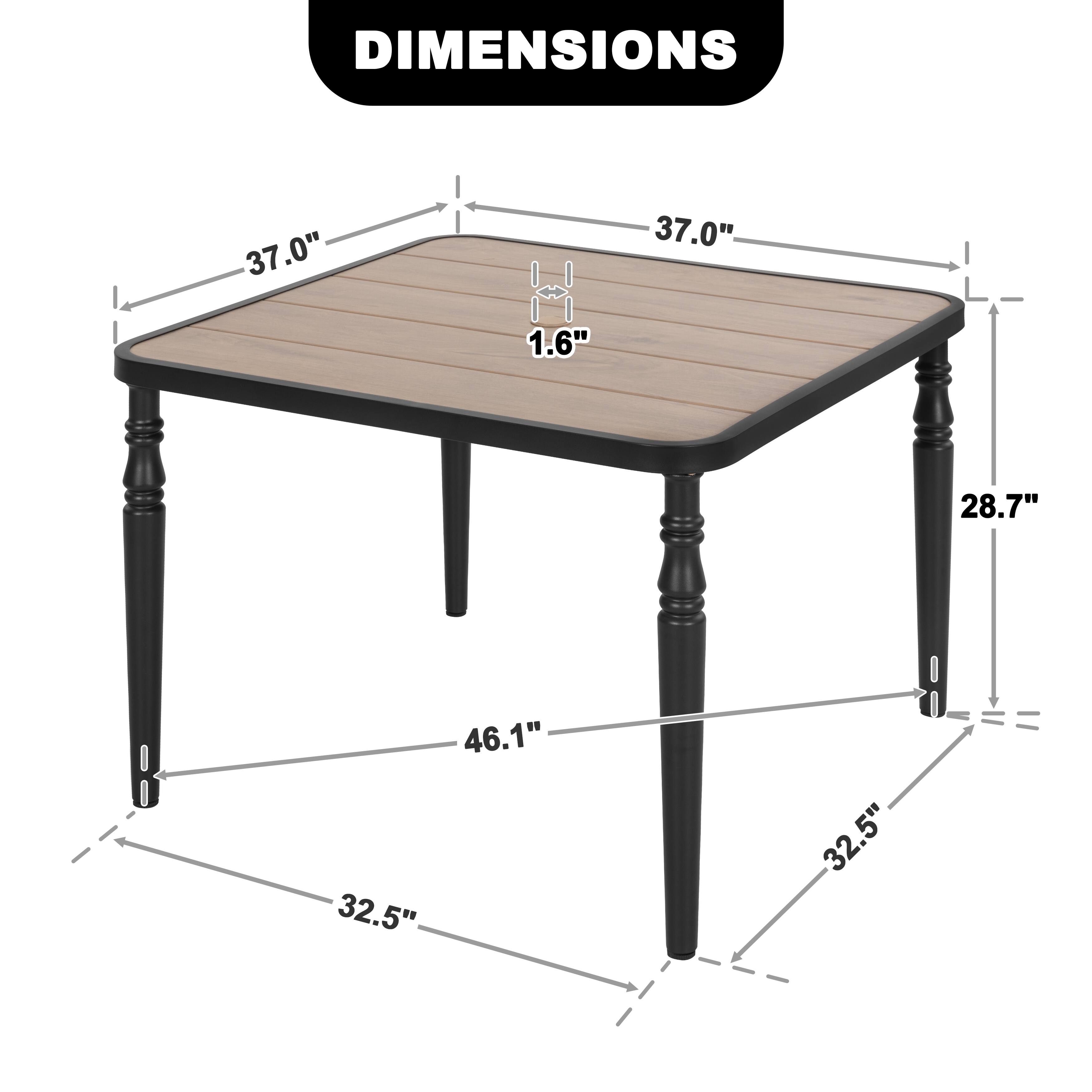 DIMENSIONS 37.0" 37.0" 1.6" 28.7" 46.1" 32.5" 32.5"