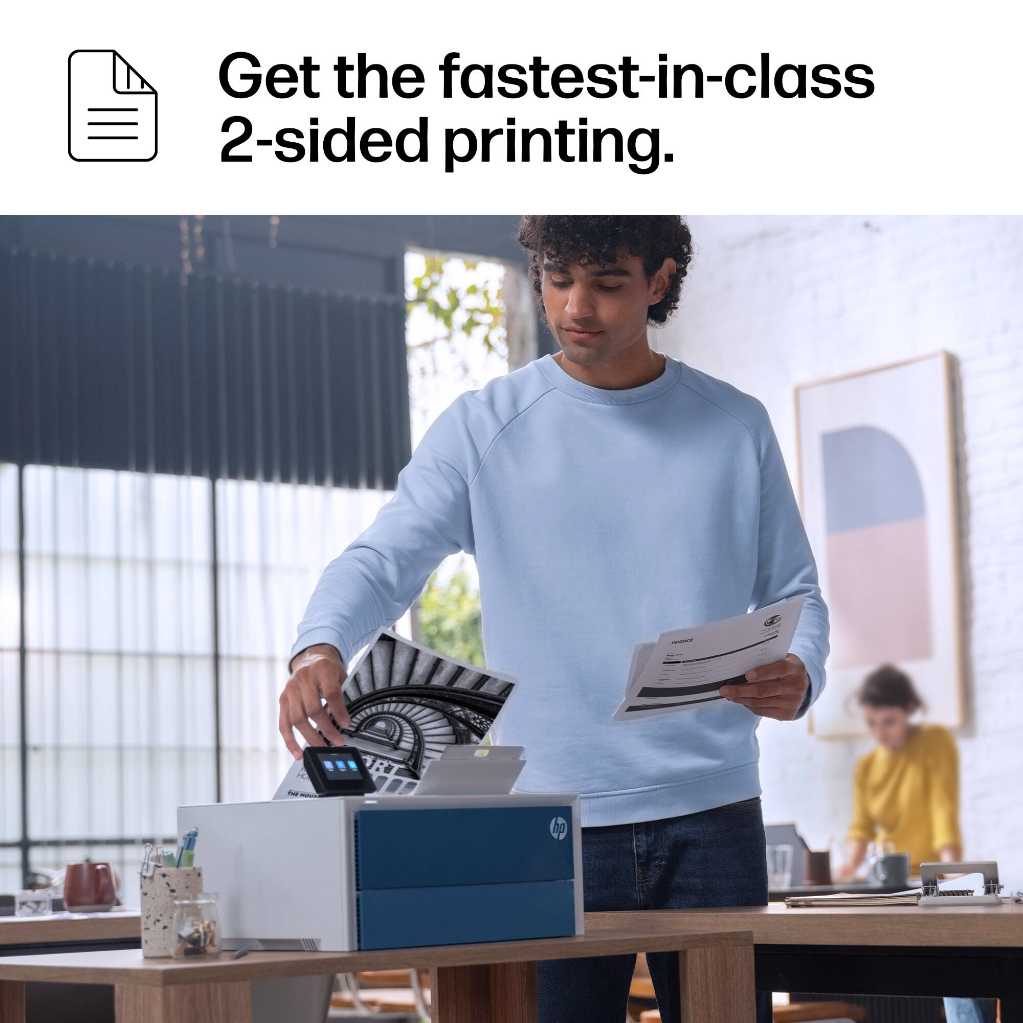 Get the fastest-in-class 2-sided printing.