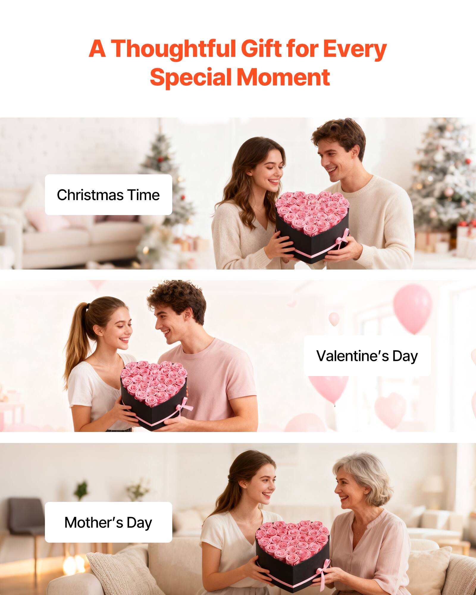 A Thoughtful Gift for Every Special Moment

Christmas Time

Valentine's Day

Mother's Day