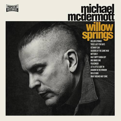 Michael McDermott - Willow Springs - COMPACT DISCS