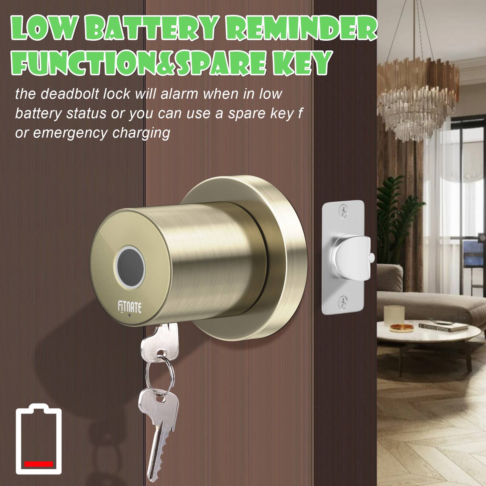 LOW BATTERY REMINDER FUNCTION&SPARE KEY the deadbolt lock will alarm when in low battery status or you can use a spare key for emergency charging C FITNATE