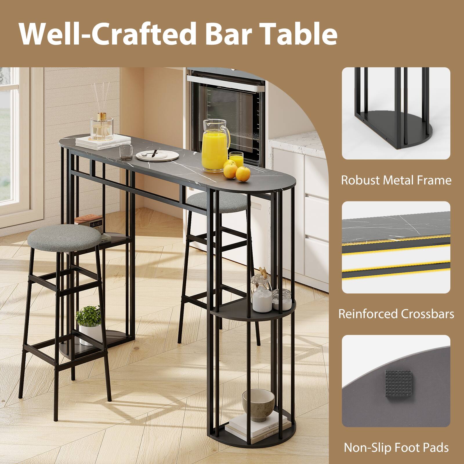 Well-Crafted Bar Table  
Robust Metal Frame  
Reinforced Crossbars  
Non-Slip Foot Pads