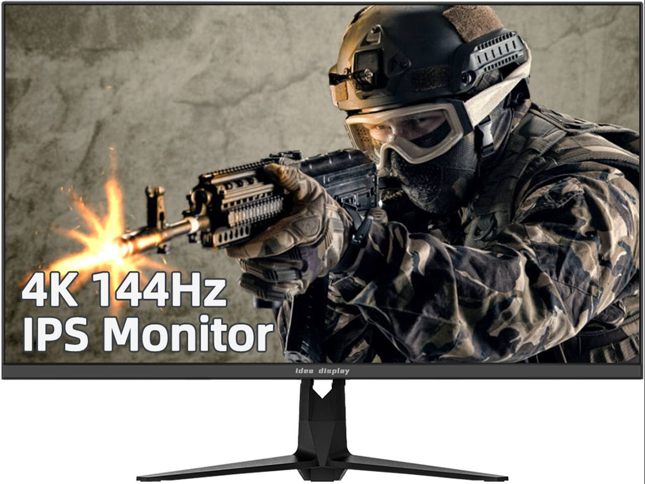 4K 144Hz IPS Monitor  
Idea display