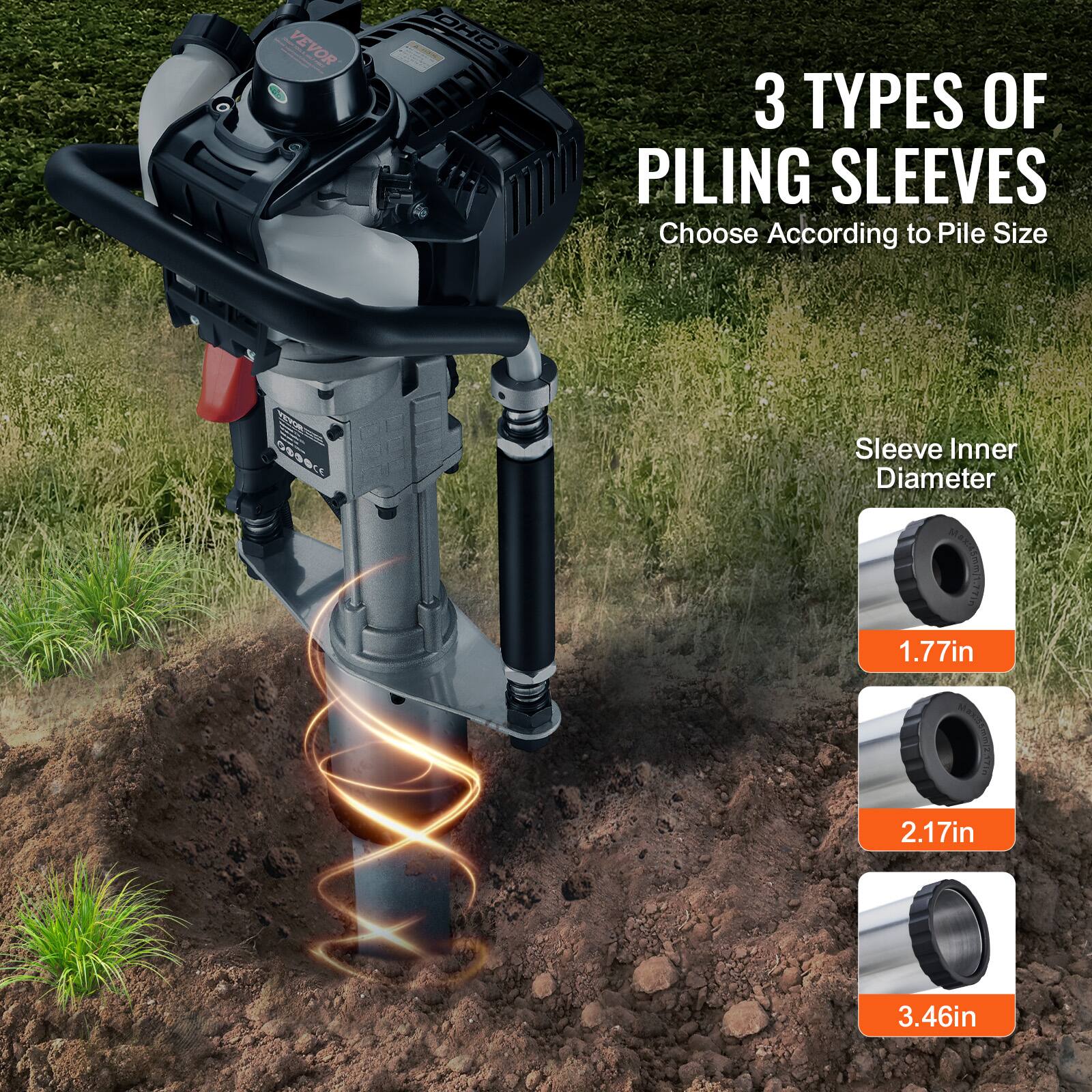 VEVOR  
3 TYPES OF PILING SLEEVES  
Choose According to Pile Size  

Sleeve Inner Diameter  
1.77in  
2.17in  
3.46in