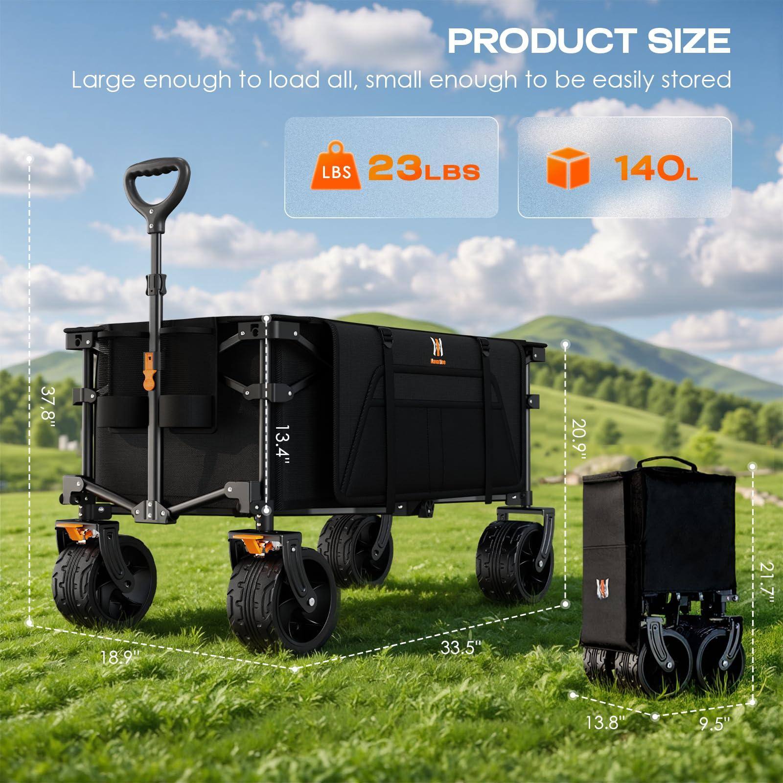 PRODUCT SIZE  
Large enough to load all, small enough to be easily stored  

LBS 23LBS  
140L  

37.8"  
13.4"  
20.9"  
21.7"  
18.9"  
33.5"  
13.8"  
9.5"