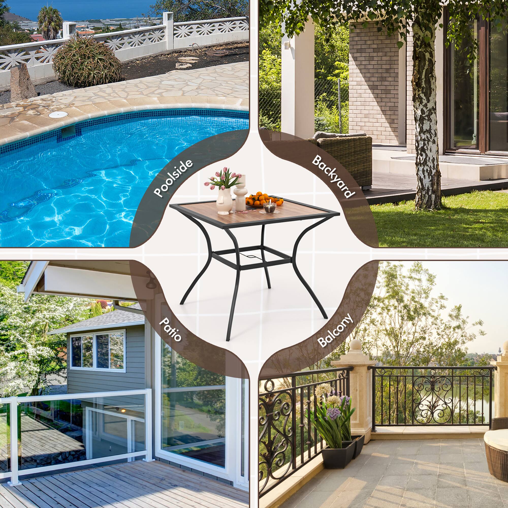 Poolside  
Backyard  
Patio  
Balcony