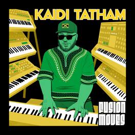 Kaidi Tatham - Fusion Moves - VINYL LP