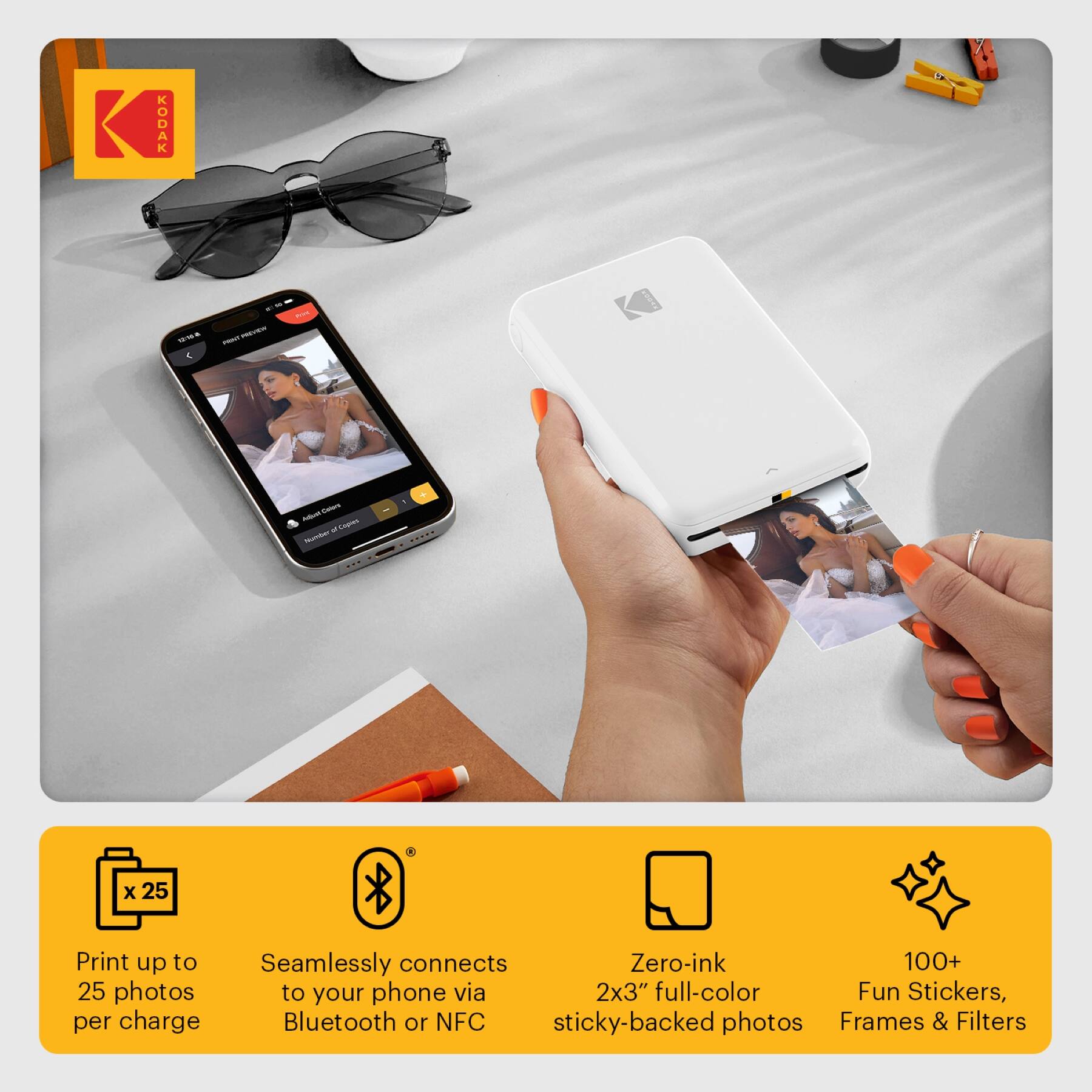 KODAK

- Print up to 25 photos per charge
- Seamlessly connects to your phone via Bluetooth or NFC
- Zero-ink 2x3" full-color sticky-backed photos
- 100+ Fun Stickers, Frames & Filters