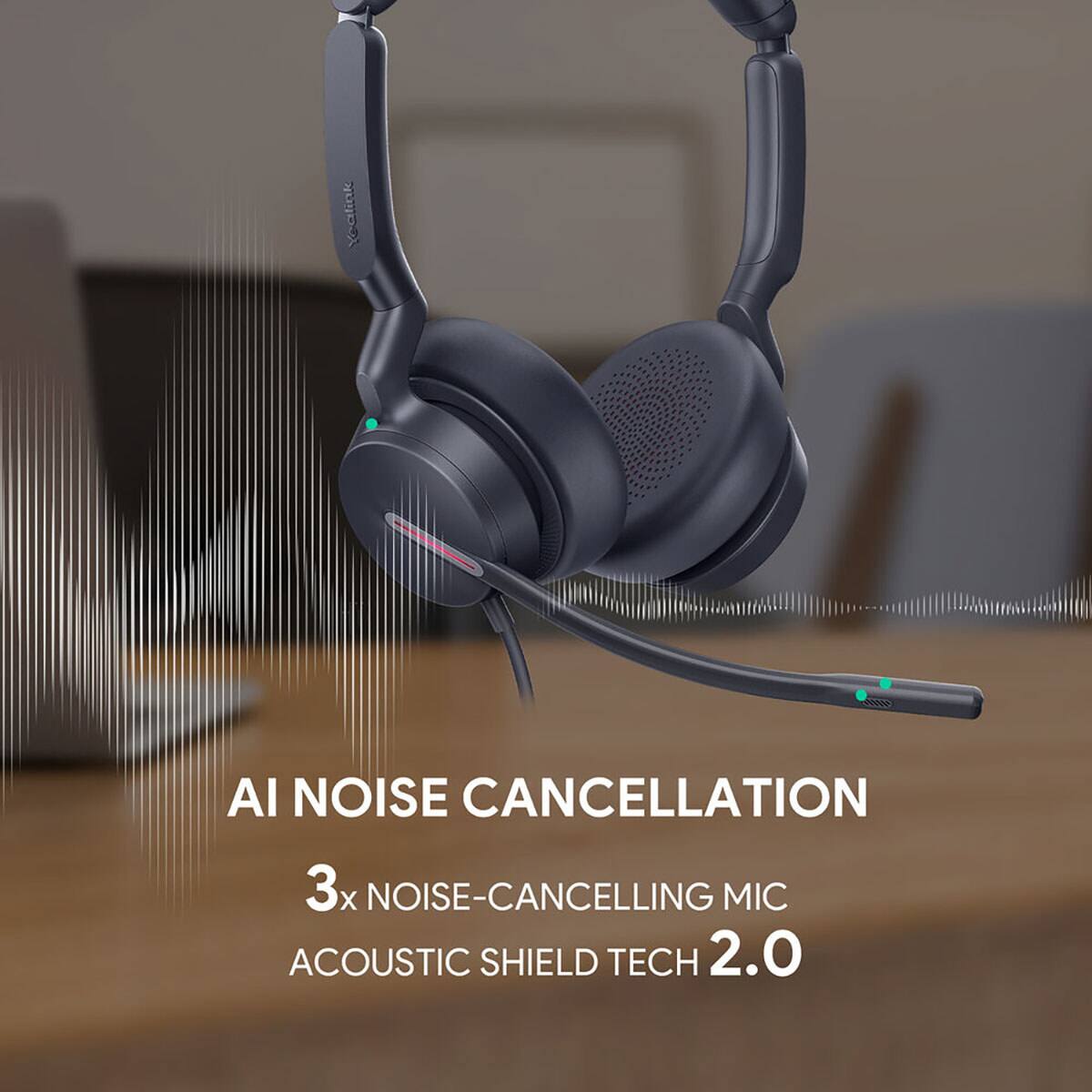 AI NOISE CANCELLATION  
3x NOISE-CANCELLING MIC  
ACOUSTIC SHIELD TECH 2.0