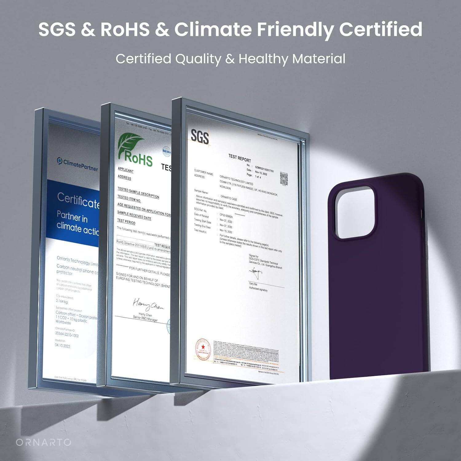 SGS & RoHS & Climate Friendly Certified
Certified Quality & Healthy Material
ClimatePartner
RoHS TES
APPLICANT ADDRESS
TESTED SAMPLE DESCRIPTION
CERTIFICATE NO
SAMPLE NO
CATEGORY
TEST REQUESTED FOR APPLICATION FOR
TEST PERIOD
TESTING DATE
Partner in climate actic
Omoro Technology Limited
Carson neutos
FOR FURTHER DETAILS PLEASE
SEND AN EMAIL TO
DITALE PUIMA
son SON
EURING REHA
TEXTING REHA
ORNARTO