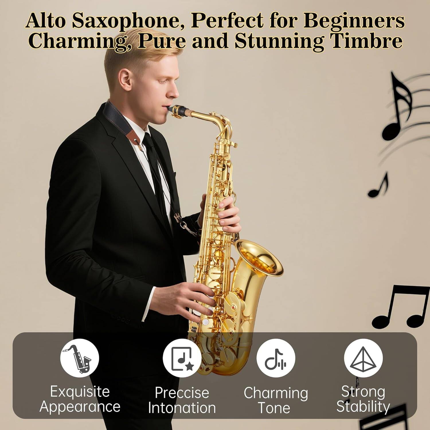 Alto Saxophone, Perfect for Beginners  
Charming, Pure and Stunning Timbre

- Exquisite Appearance
- Precise Intonation
- Charming Tone
- Strong Stability