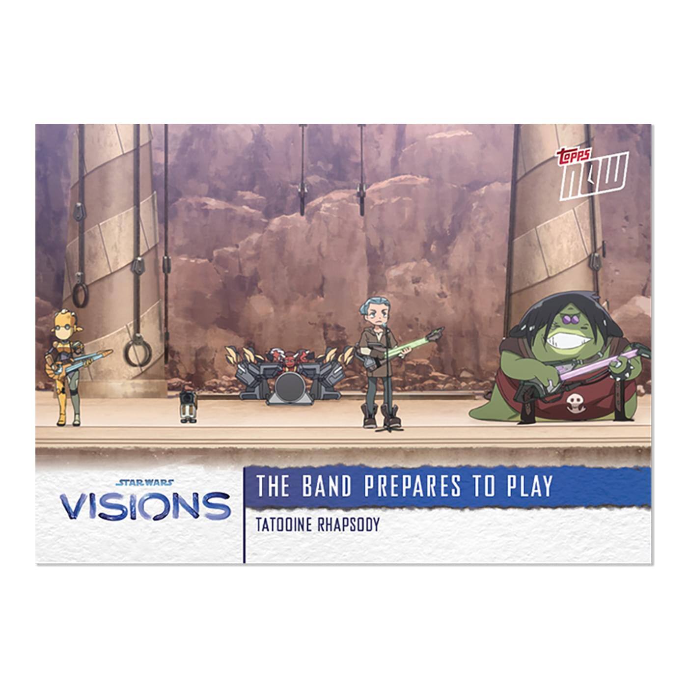 LePPS W F  
STAR WARS VISIONS  
THE BAND PREPARES TO PLAY  
TATOOINE RHAPSODY