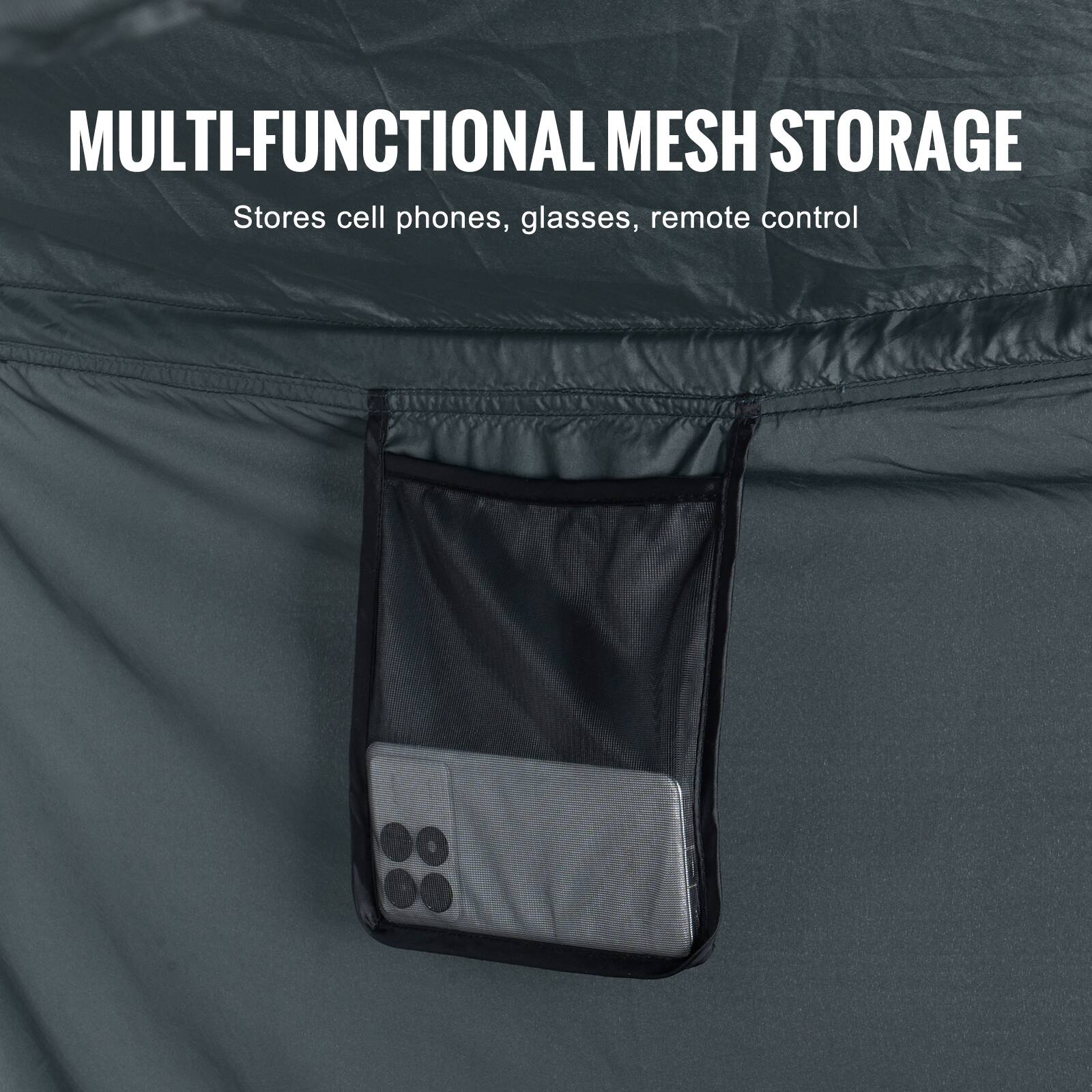 MULTI-FUNCTIONAL MESH STORAGE  
Stores cell phones, glasses, remote control