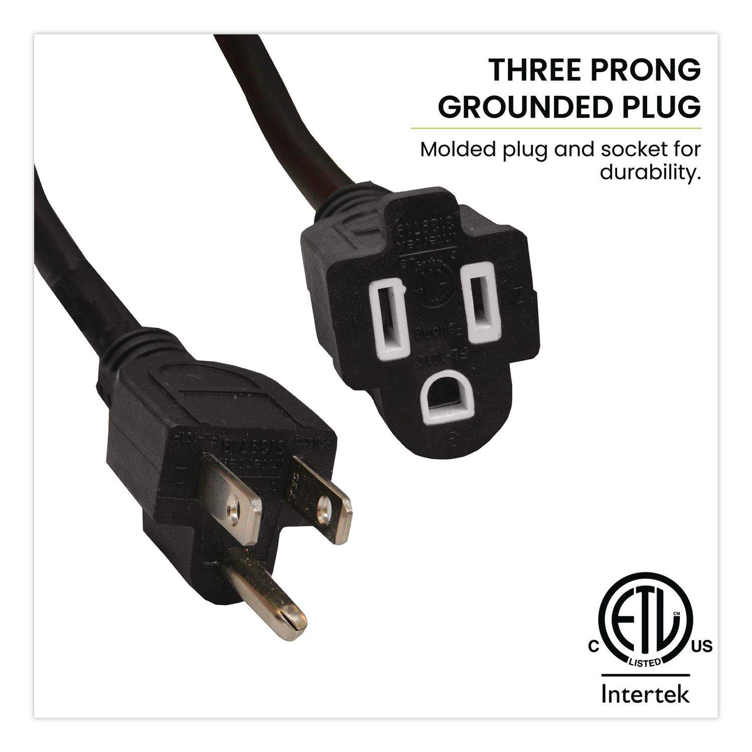 THREE PRONG GROUNDED PLUG  
Molded plug and socket for durability.  
BABBIE GOONE S126SDS 1512  
C ETL US LISTED  
Intertek