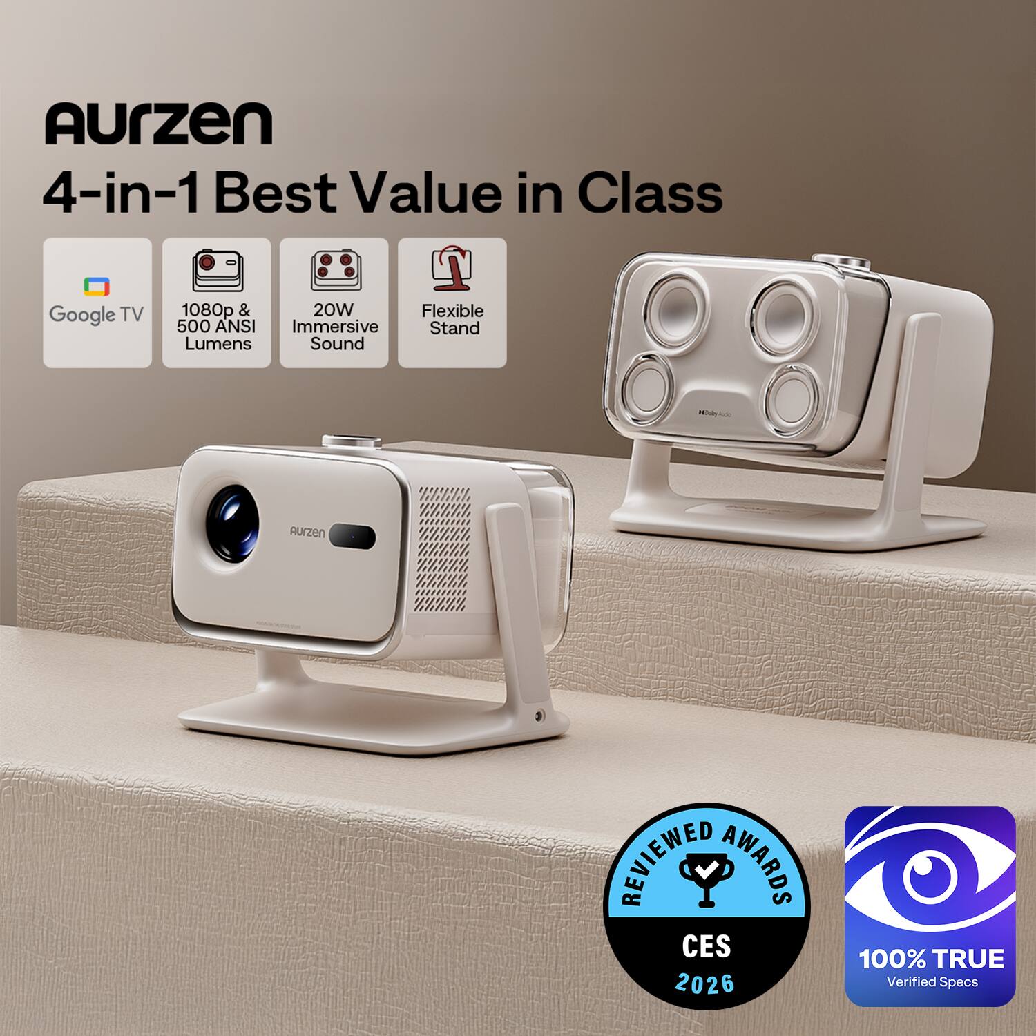 Aurzen 4-in-1 Best Value in Class  
Google TV 1080p & 500 ANSI Lumens  
20W Immersive Sound  
Flexible Stand  

REVIEWED AWARDS CES 2026  
100% TRUE Verified Specs